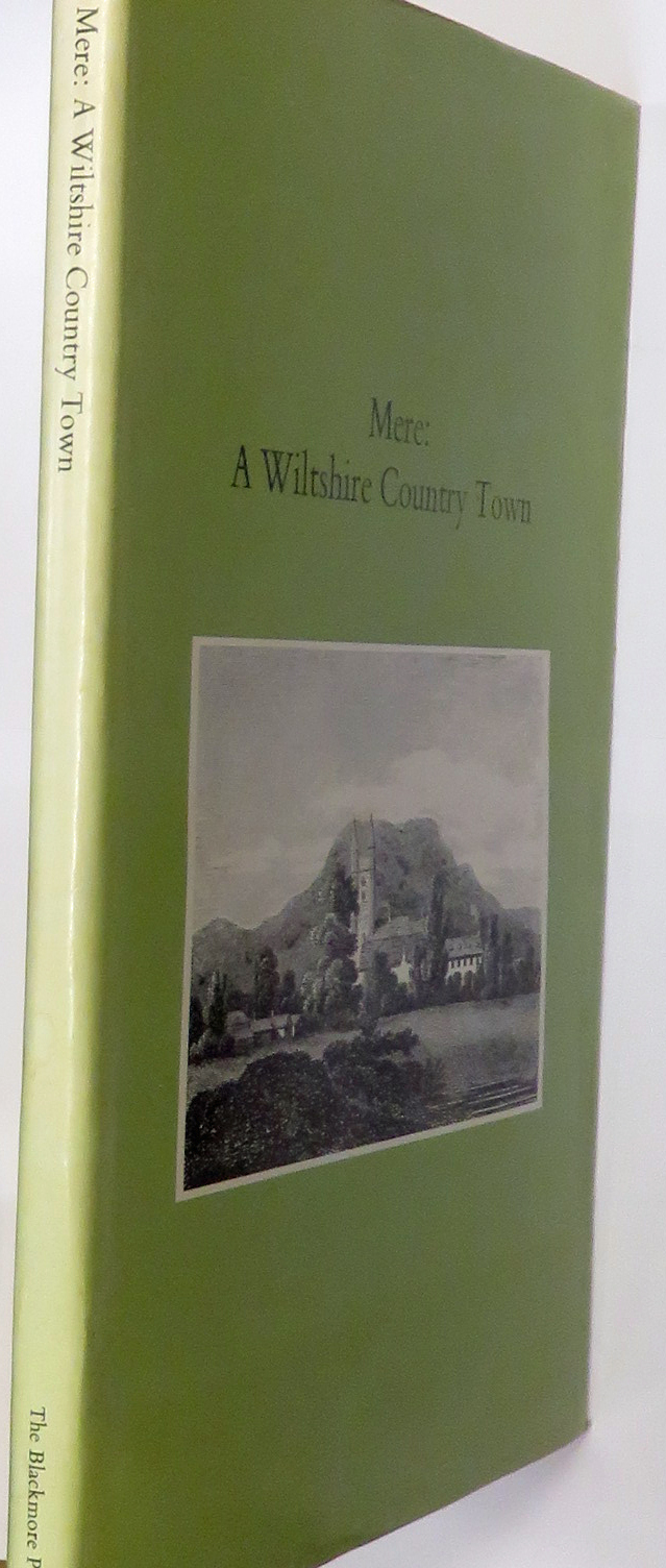 Mere: A Wiltshire County Town