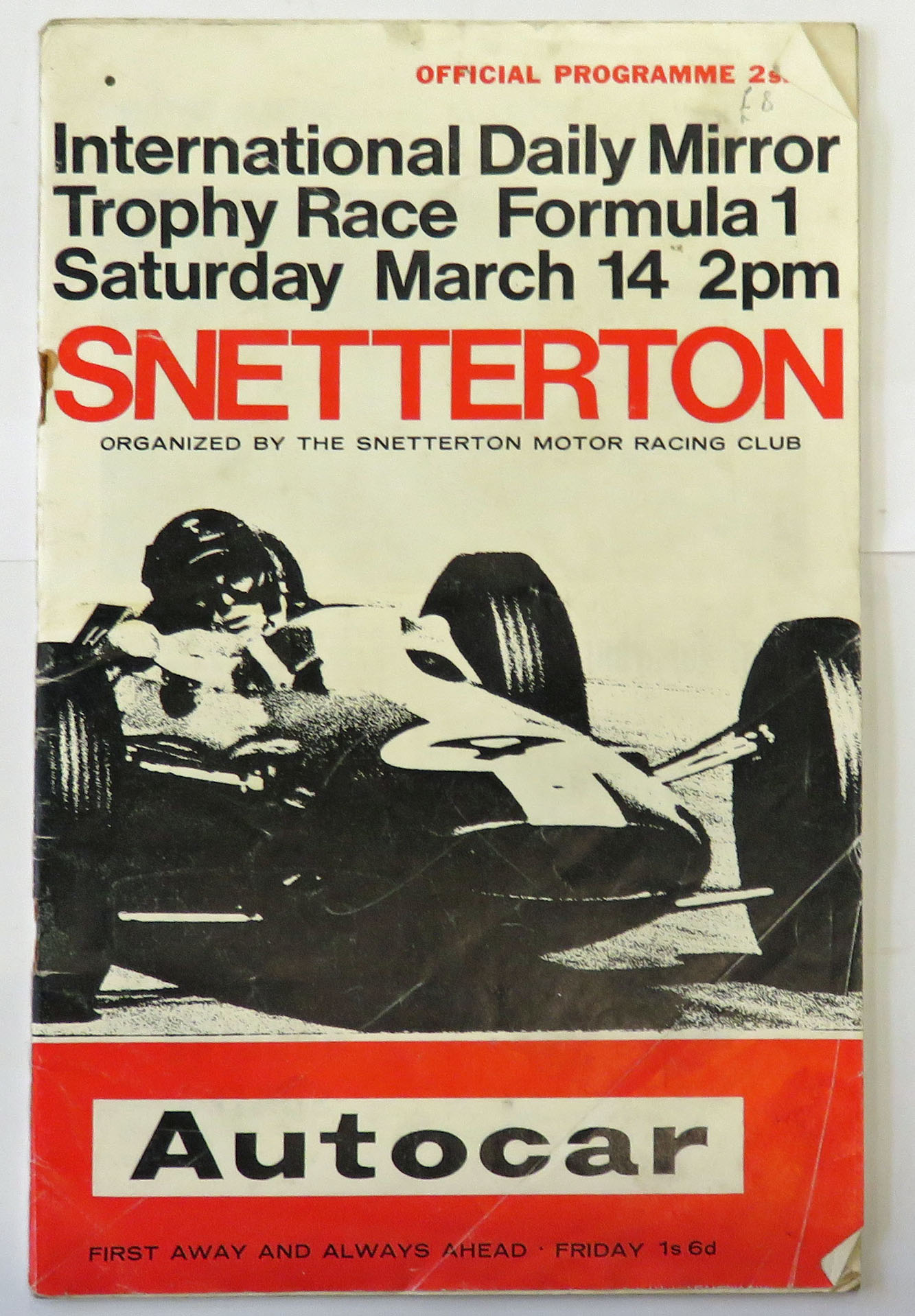 International Daily Mirror Trophy Race Formula 1 Saturday March 14, 2pm 1964 Snetterton 