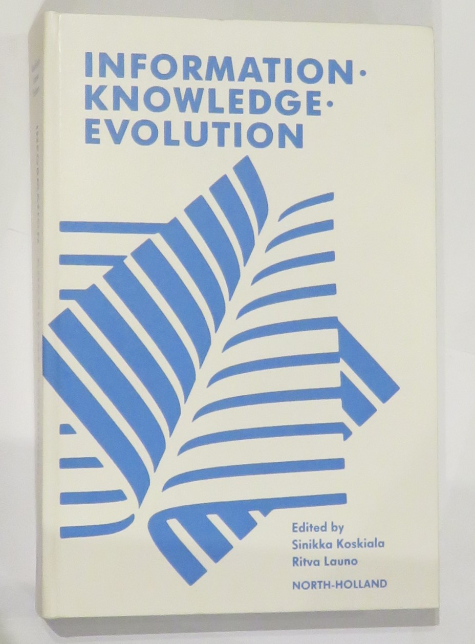 Information - Knowledge - Evolution 