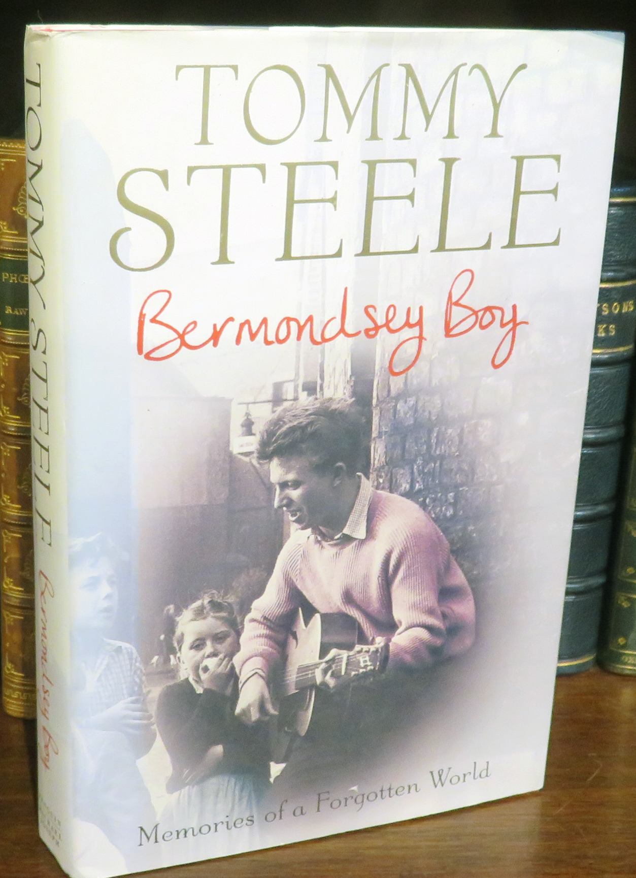 Bermondsey Boy. Memories of a Forgotten World 