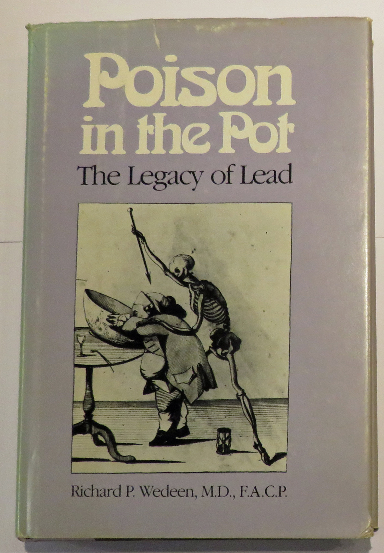 Poison in the Pot The Legacy of Lead 