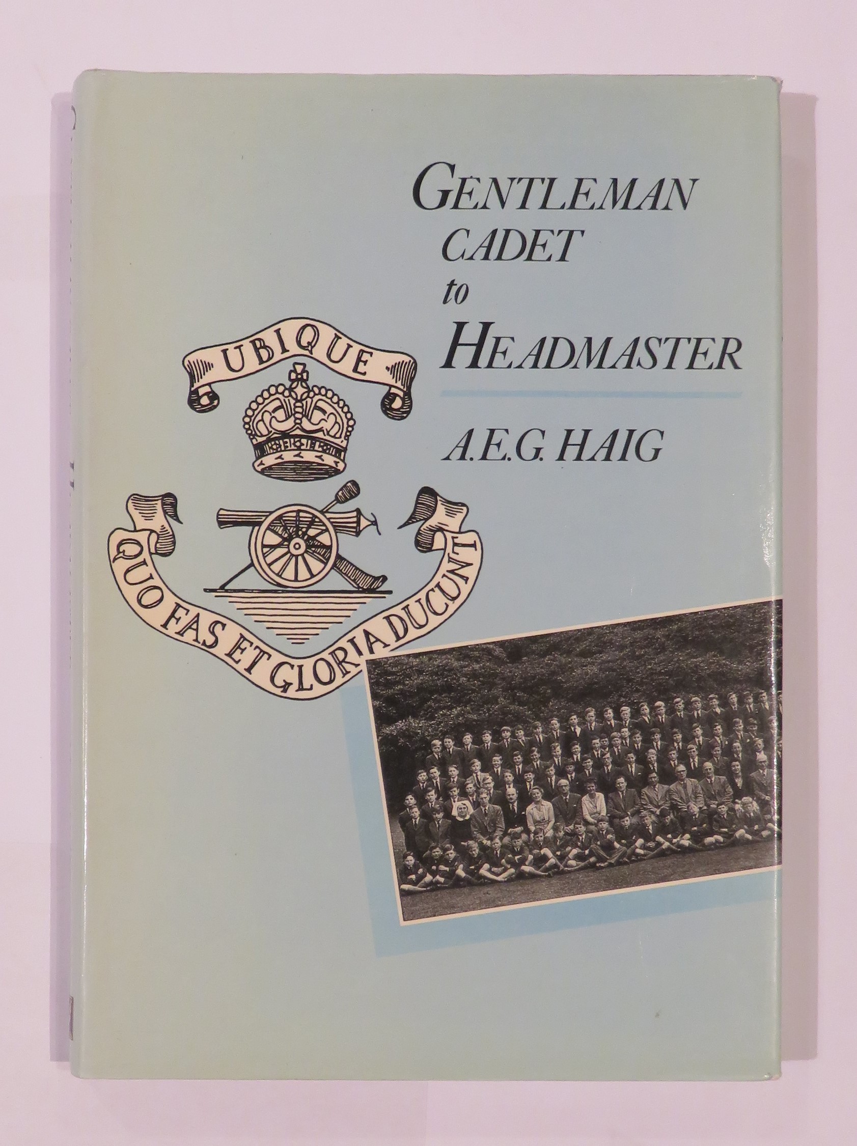 Gentleman Cadet to Headmaster