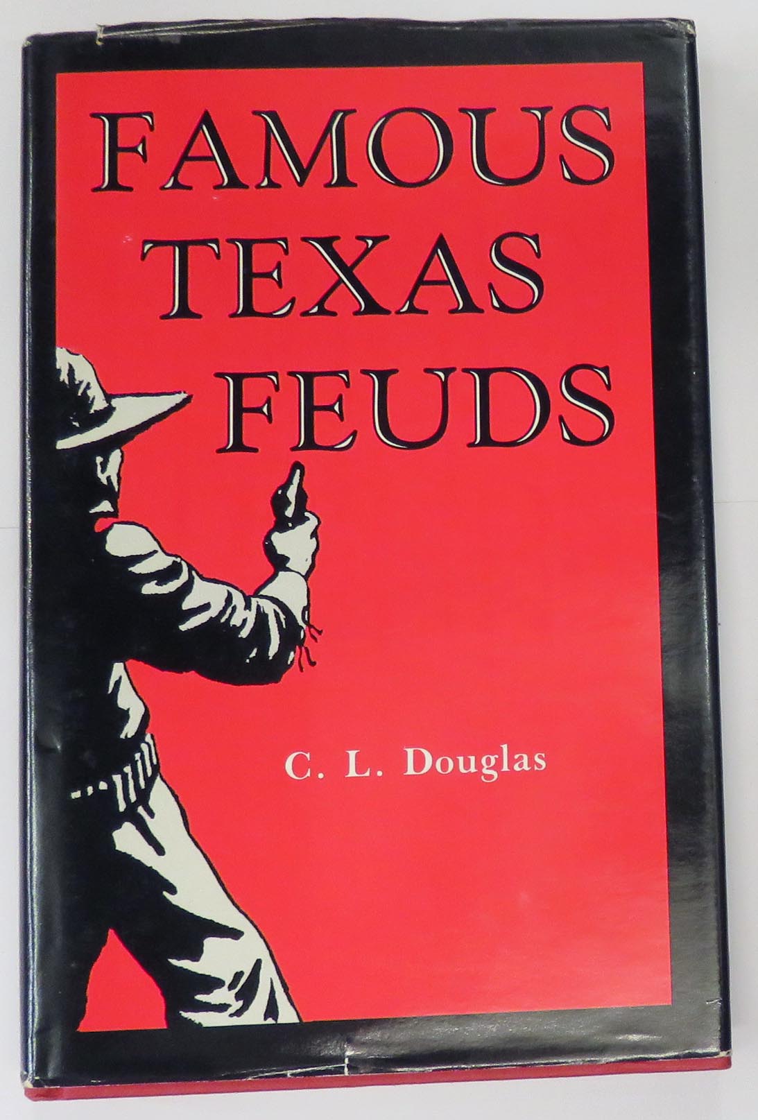 Famous Texas Feuds 