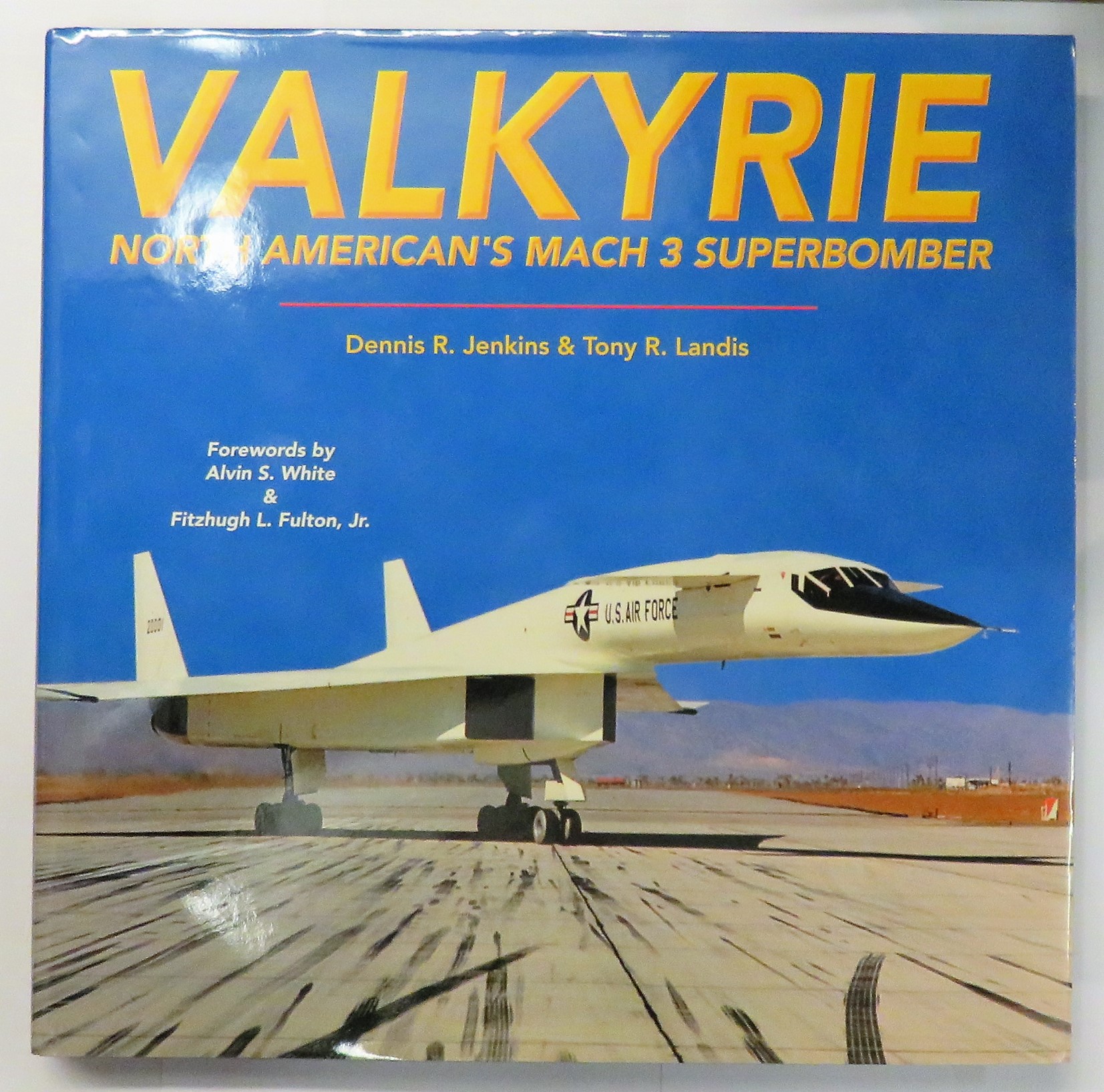 Valkyrie North America's Mach 3 Superbomber