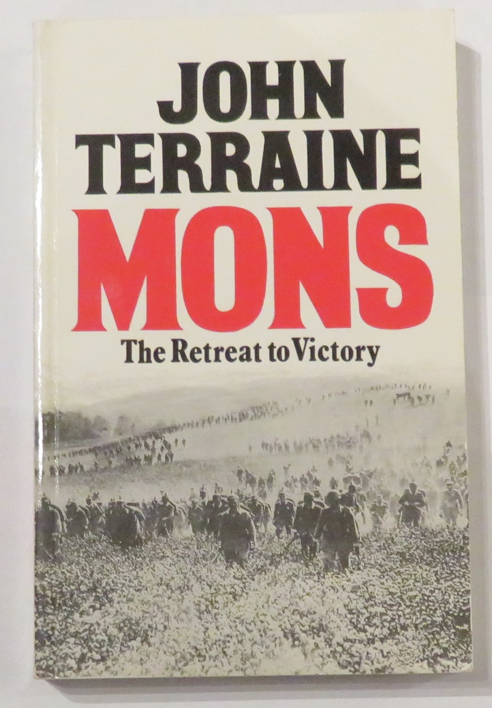 Mons: The Retreat to Victory