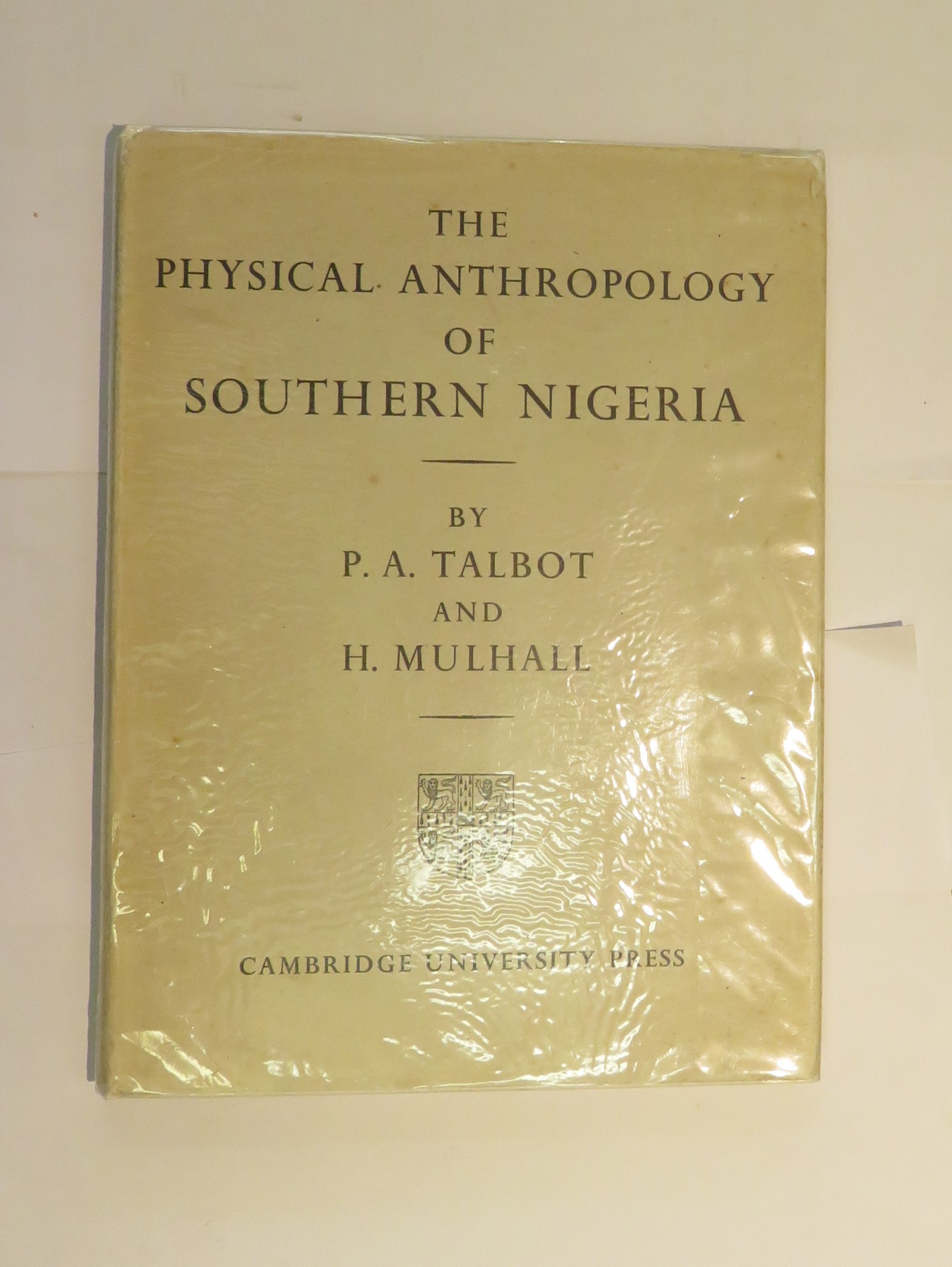 The Physical Anthropology of Southern Nigeria 