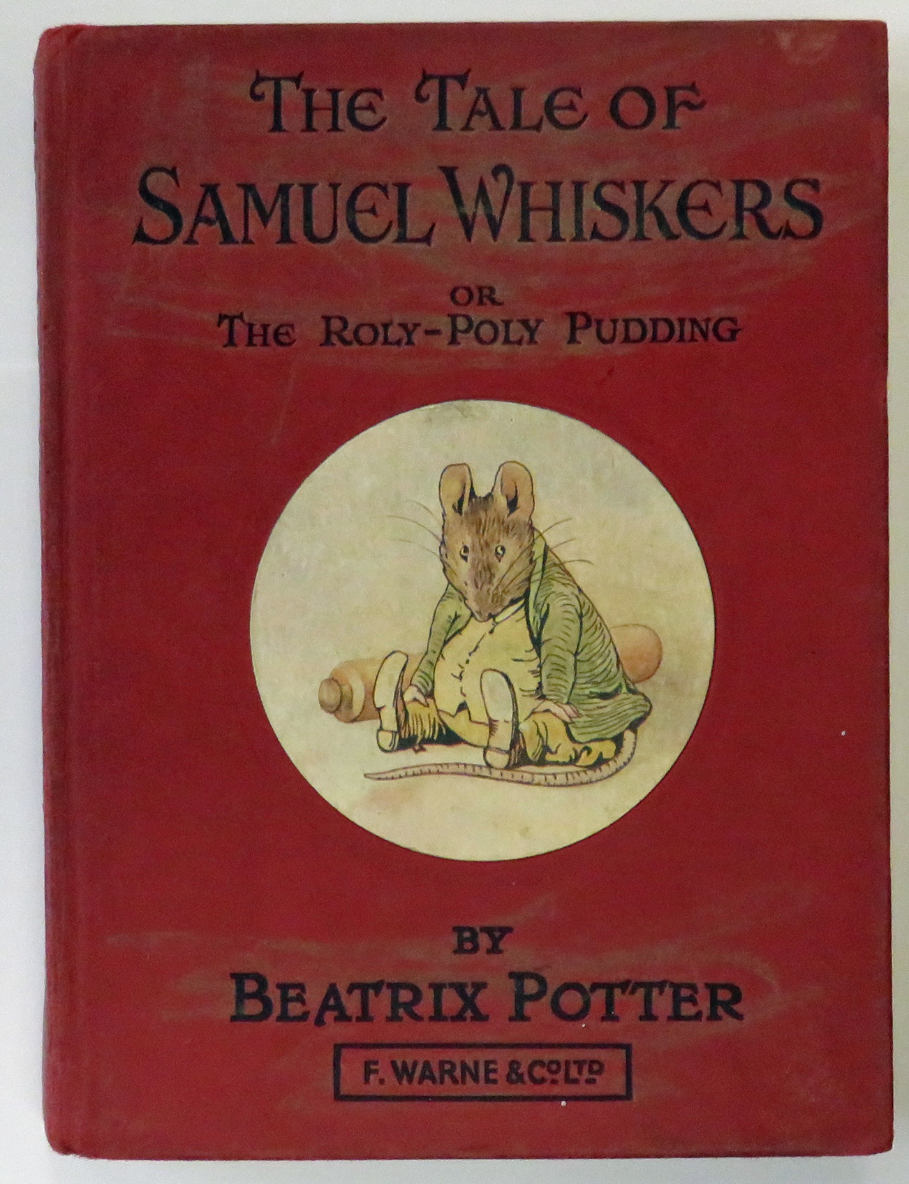 The Tale Of Samuel Whiskers or The Roly-Poly Pudding 