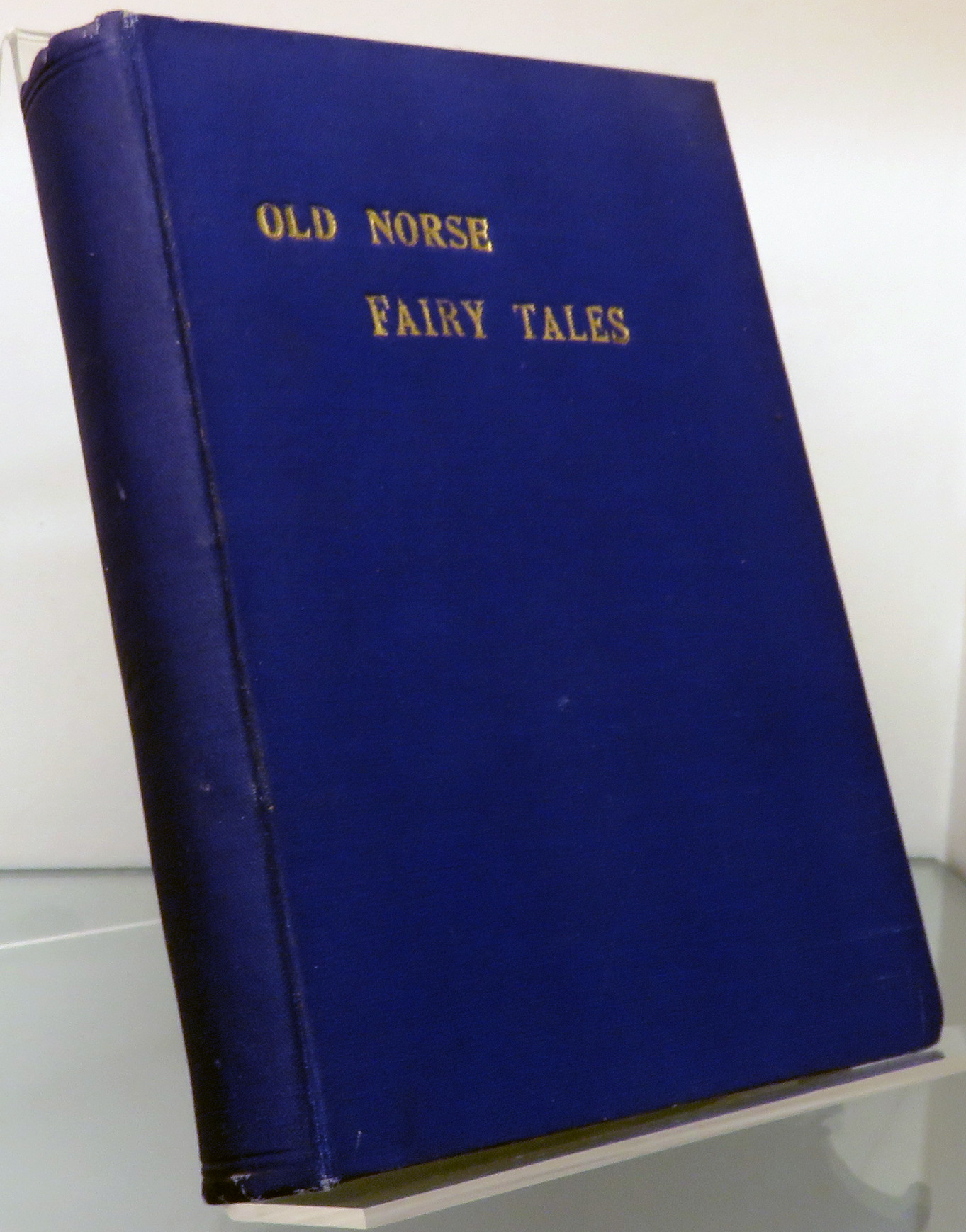 Old Norse Fairy Tales Gathered from the Swedish Folk 