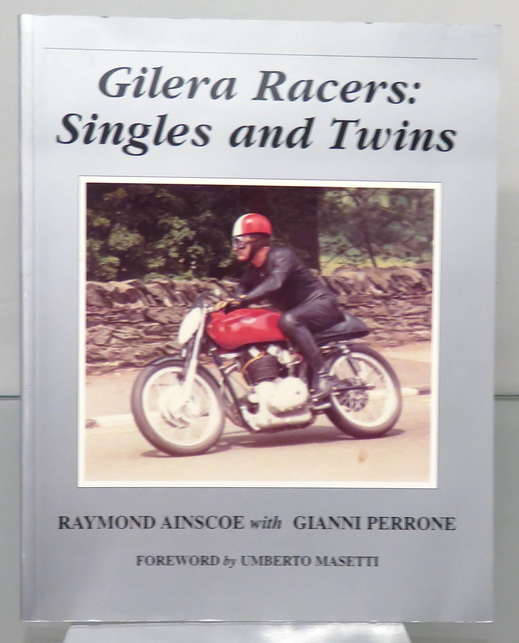 Gilera Racers; Singles and Twins 
