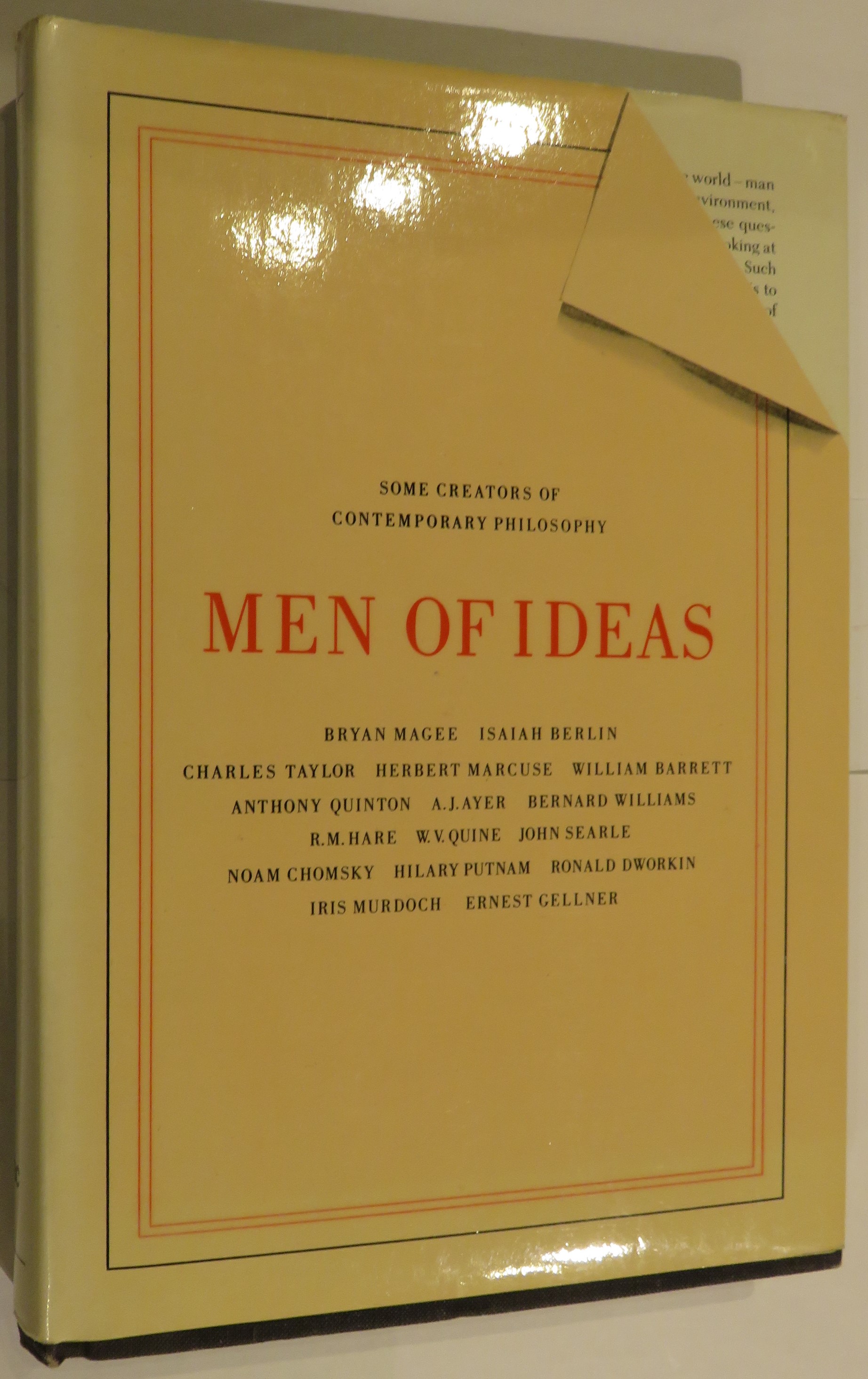 Men of Ideas: Some Creators of Contemporary Philosophy