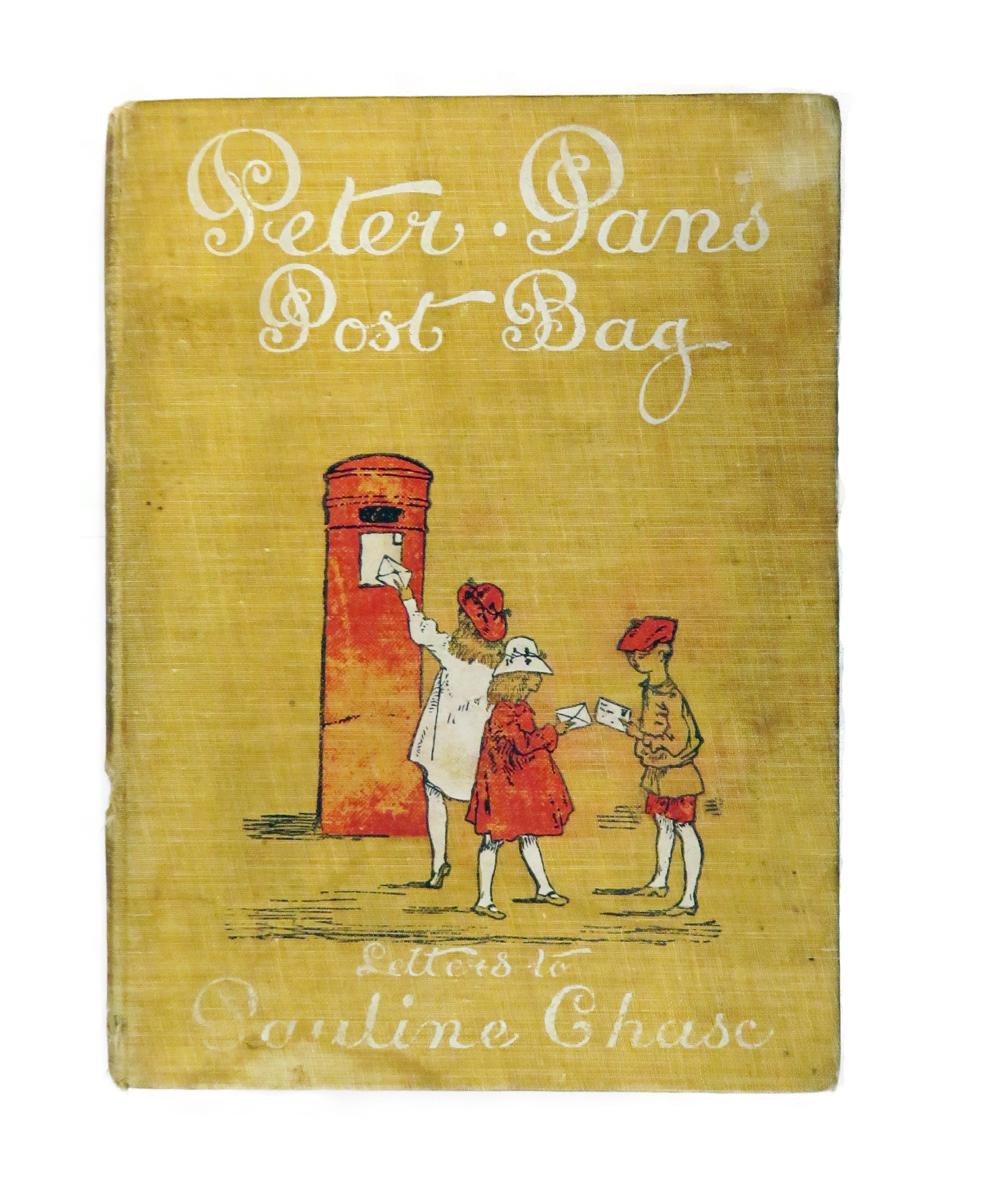 Peter Pan's Postbag. Letters to Pauline Chase