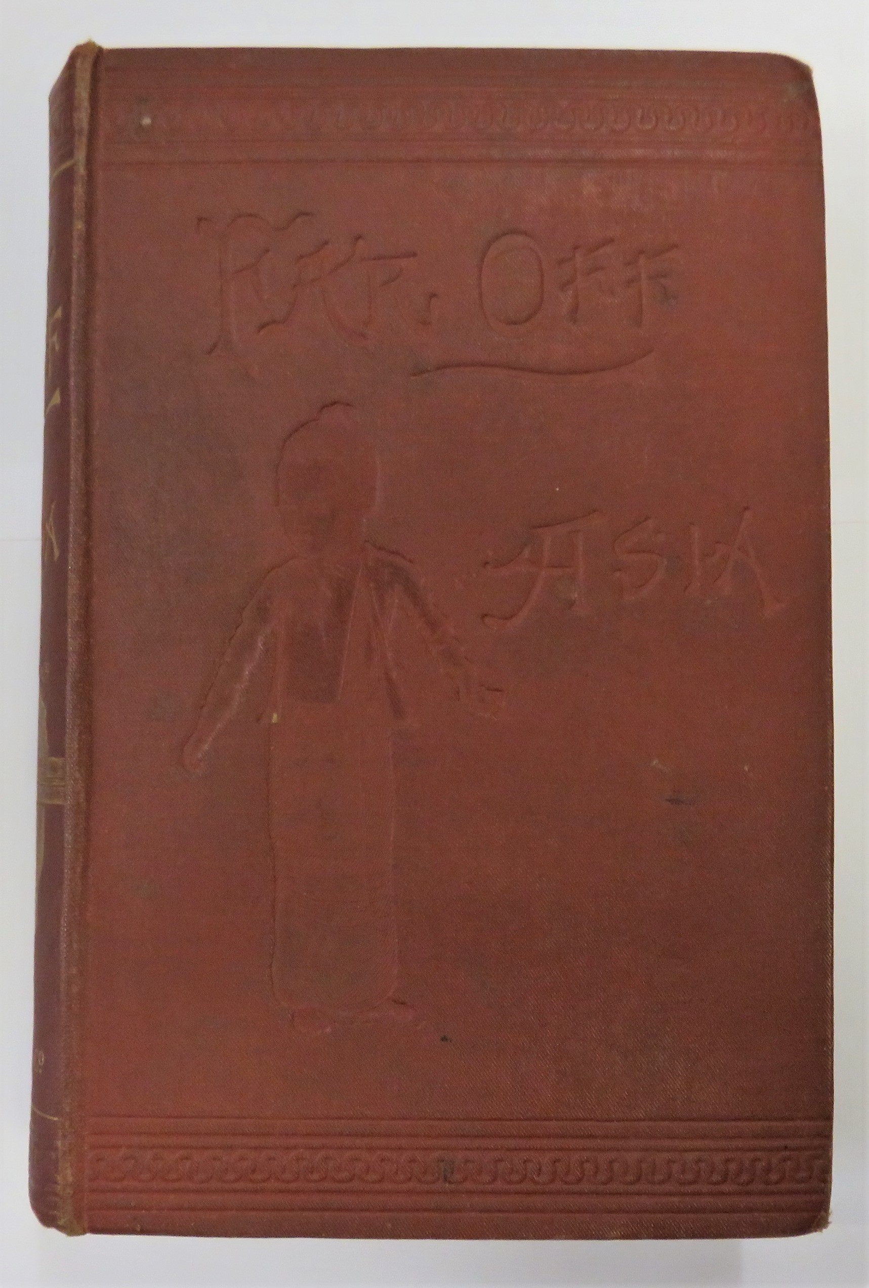 Far Off Asia Described With Anecdotes And Illustrations 