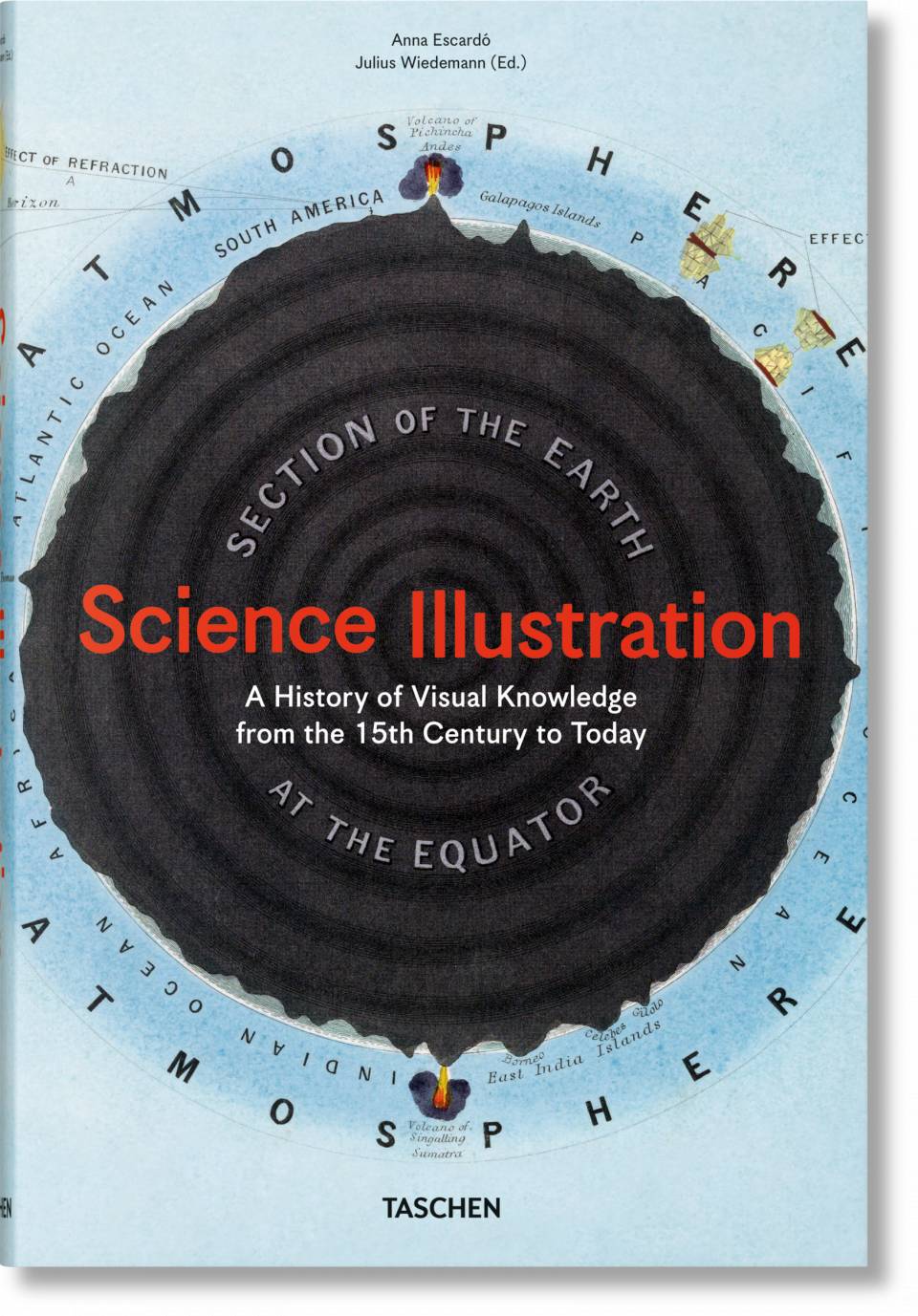 Science Illustration. A History of Visual Knowledge from the 15th Century to Today. PRE-ORDER