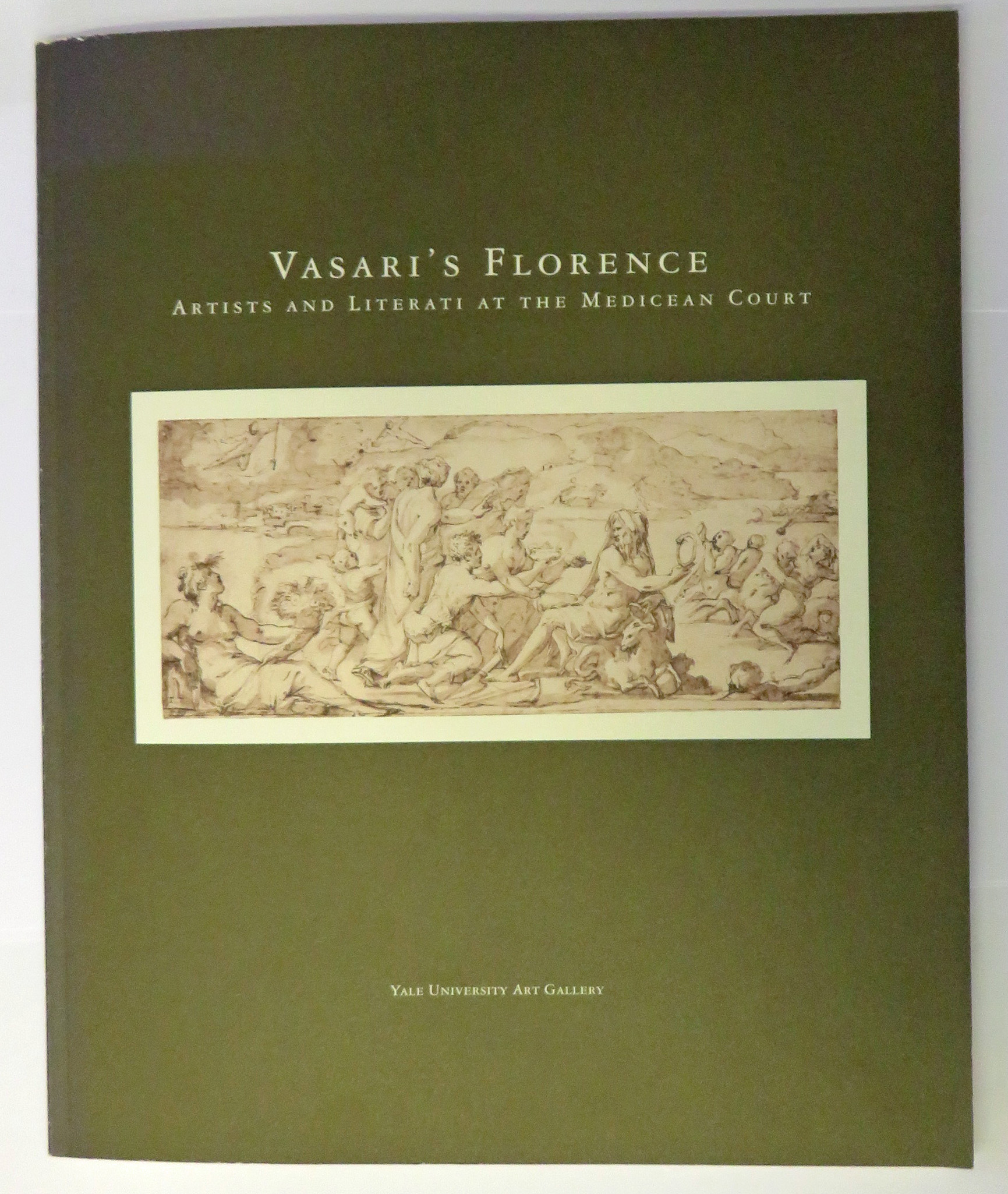 Vasari's Florence Artists and Literati at the Medicean Court