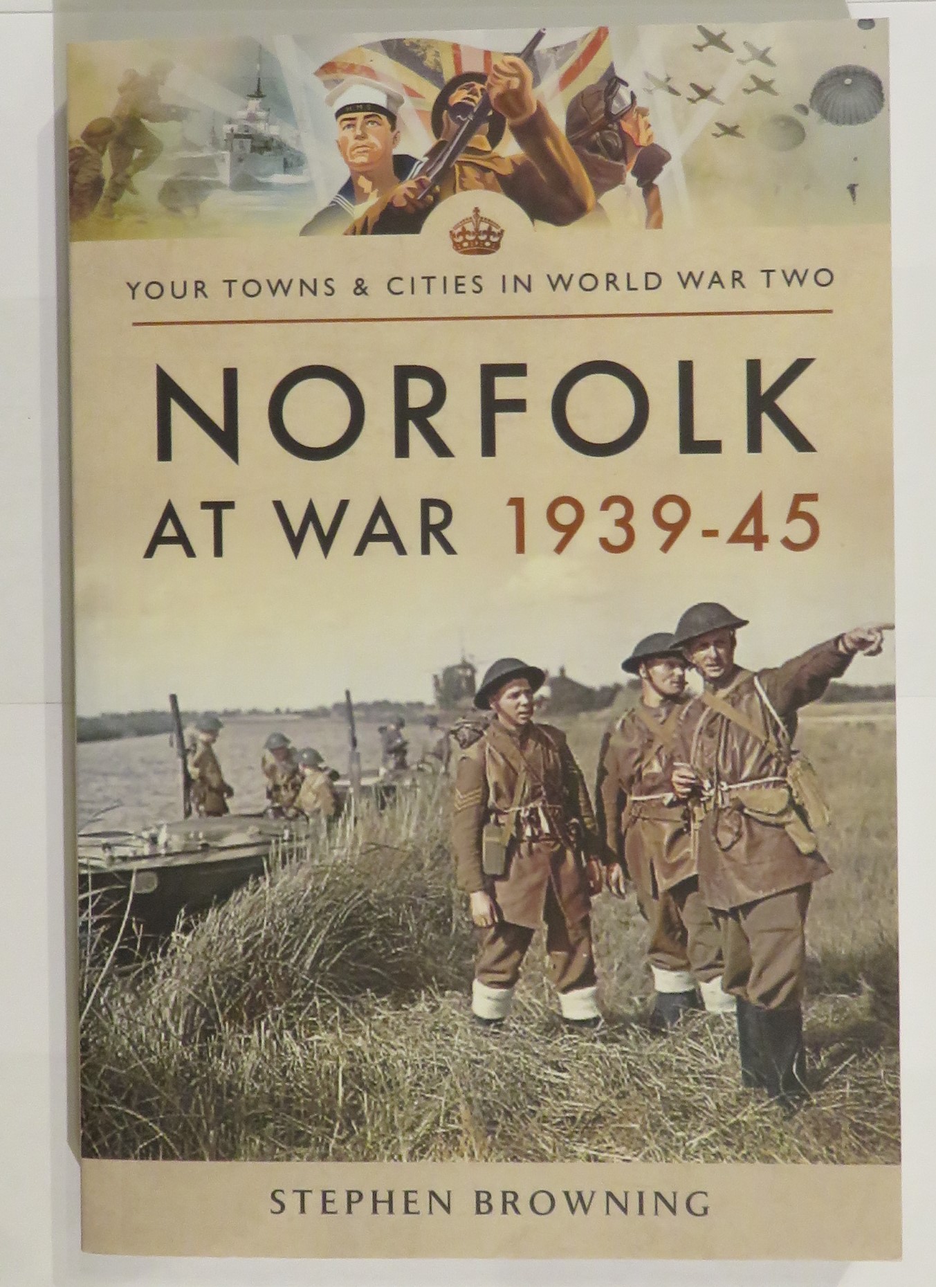 Norfolk at War 1939 - 1945