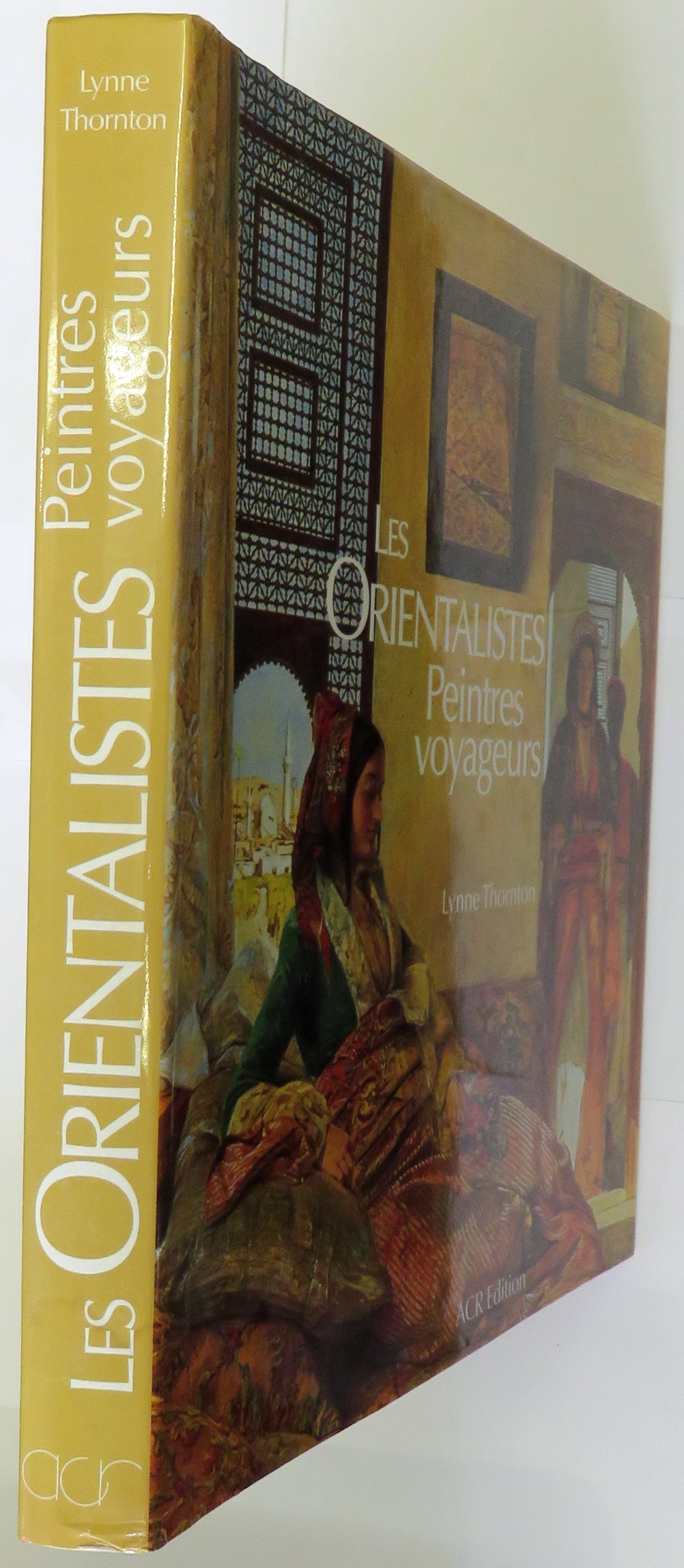 Les Orientalistes Peintres Voyageurs 1828-1908