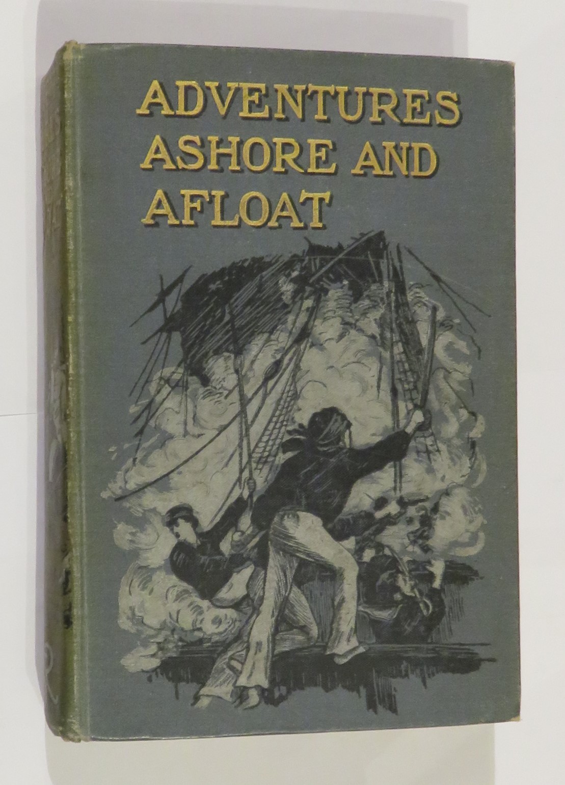 Adventures Ashore and Afloat