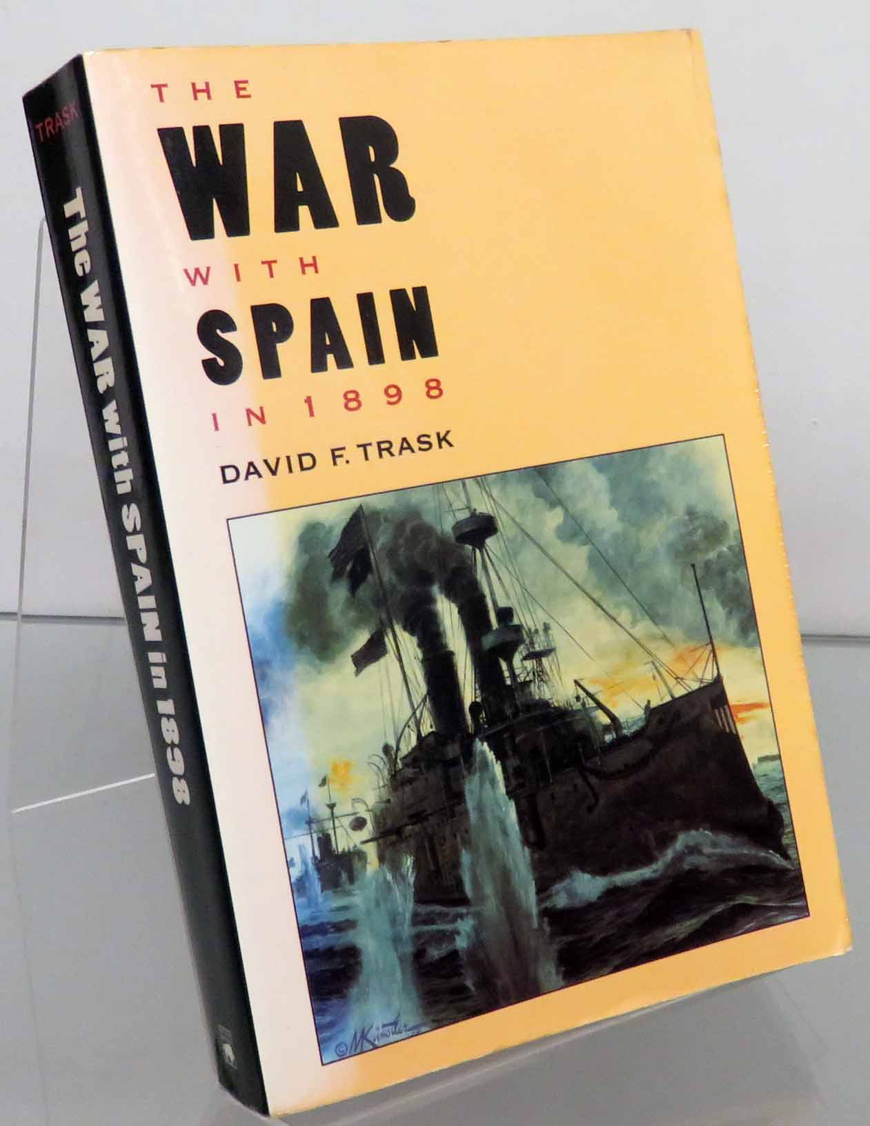 The War With Spain in 1898
