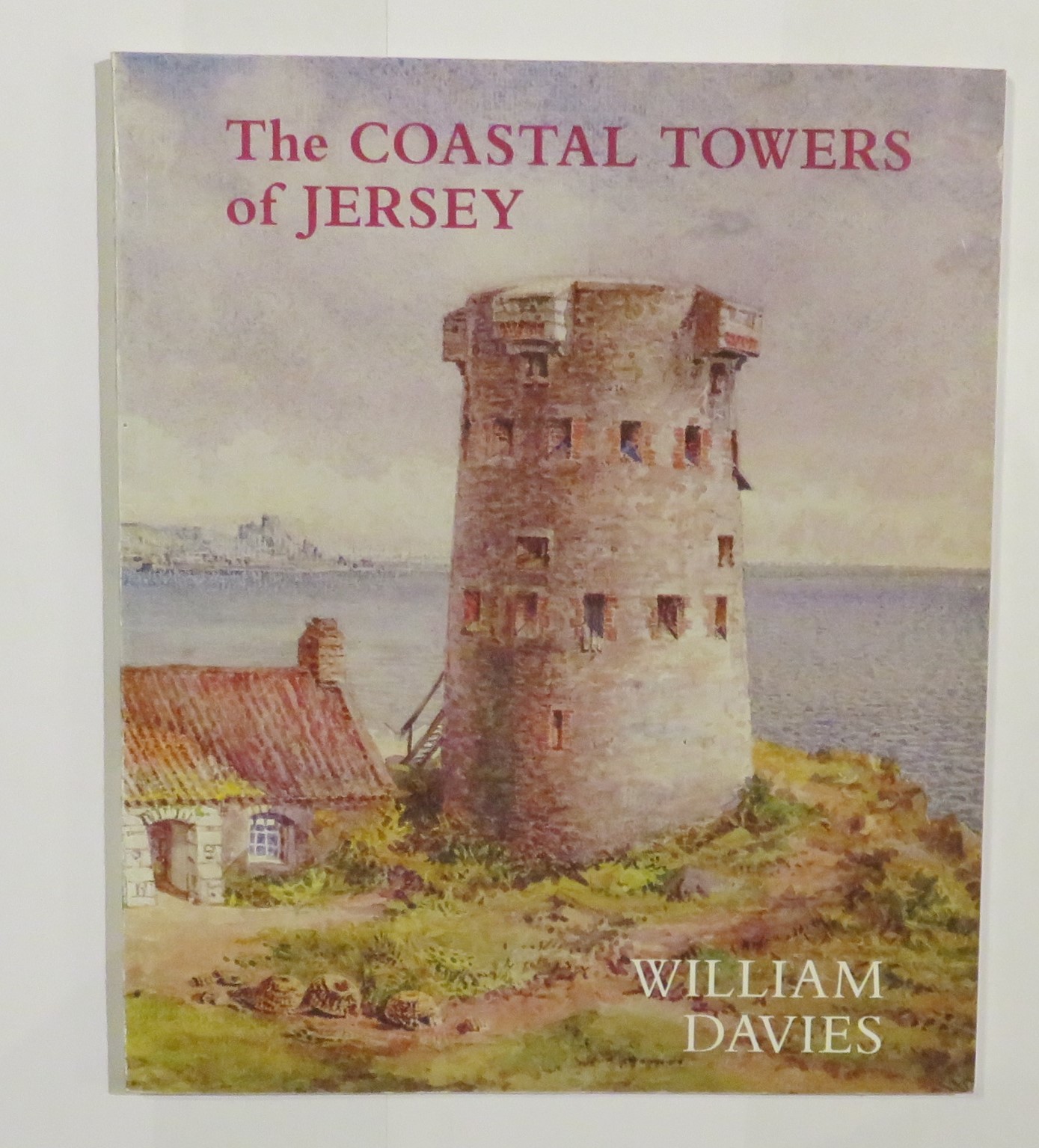 The Coastal Towers of Jersey
