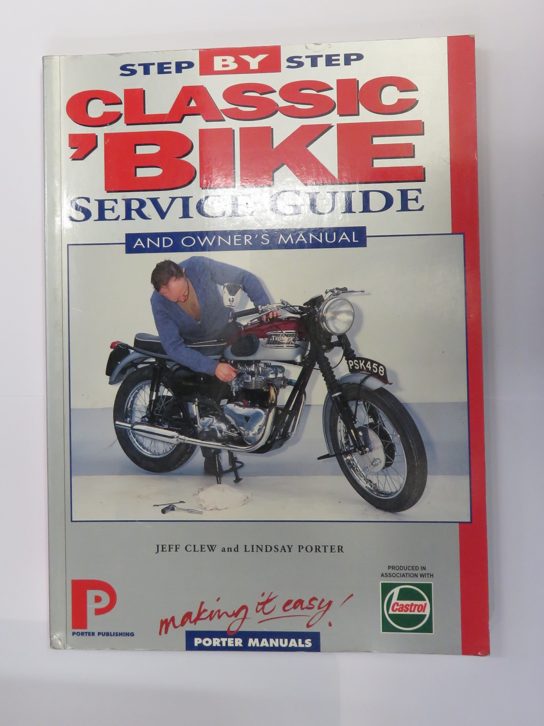 Classic 'Bike Service Guide and Owner's Manual