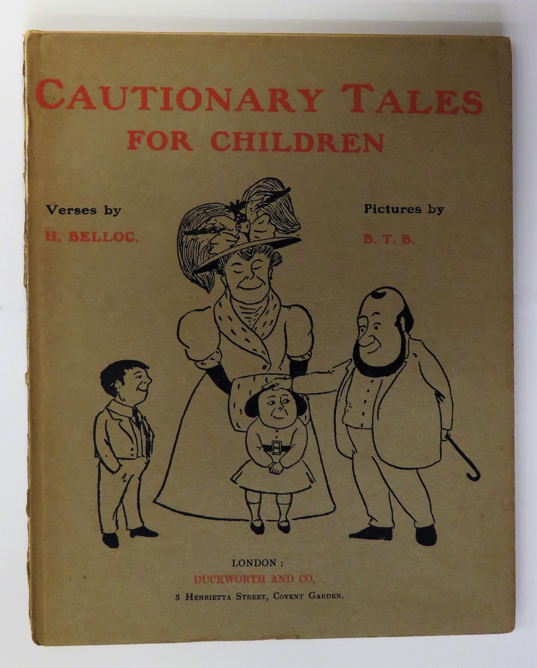 Cautionary Tales for Children Designed for the Admonition of Children between the ages of eight and fourteen years.