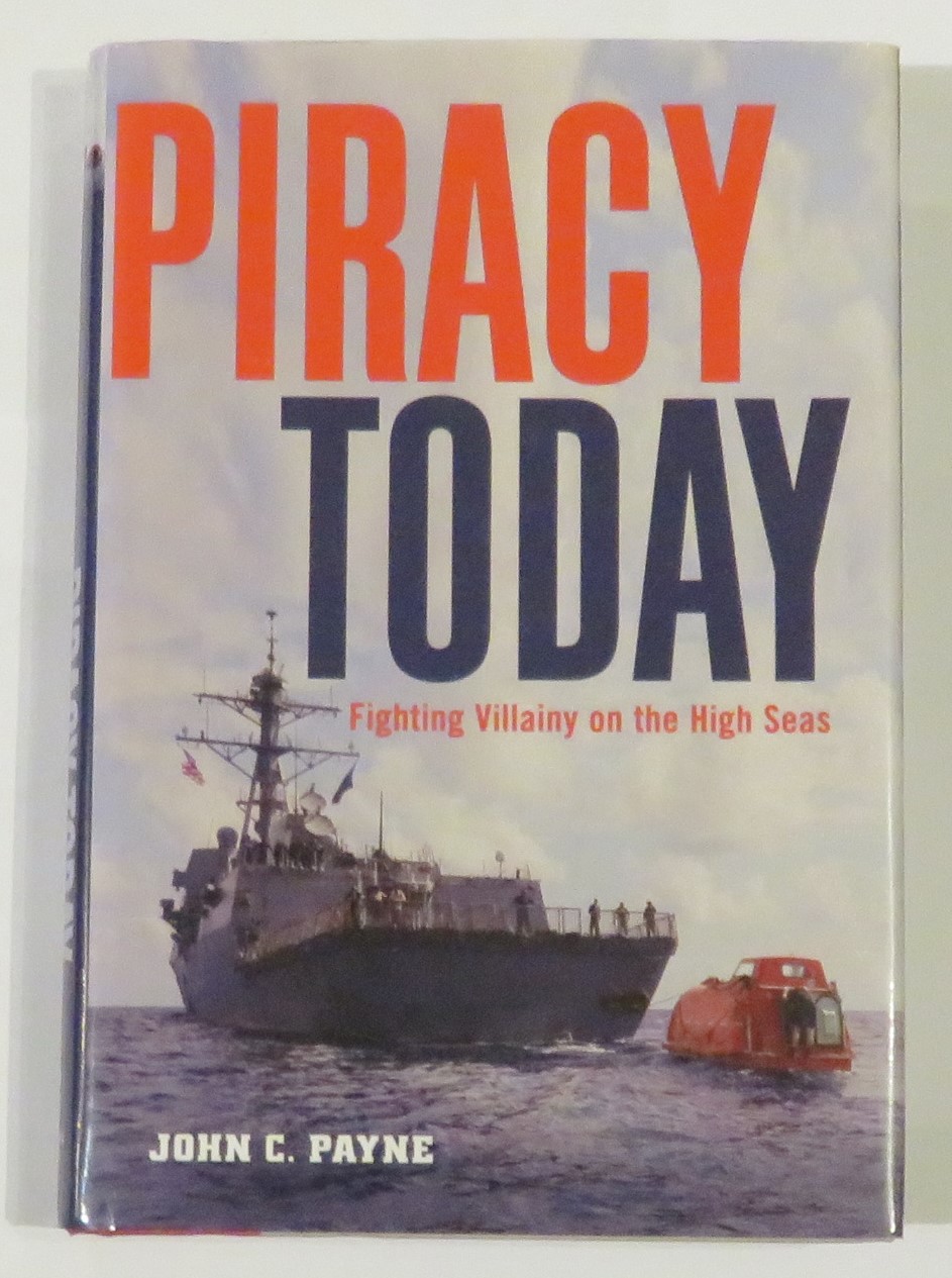 Piracy Today: Fighting Villainy on the High Seas