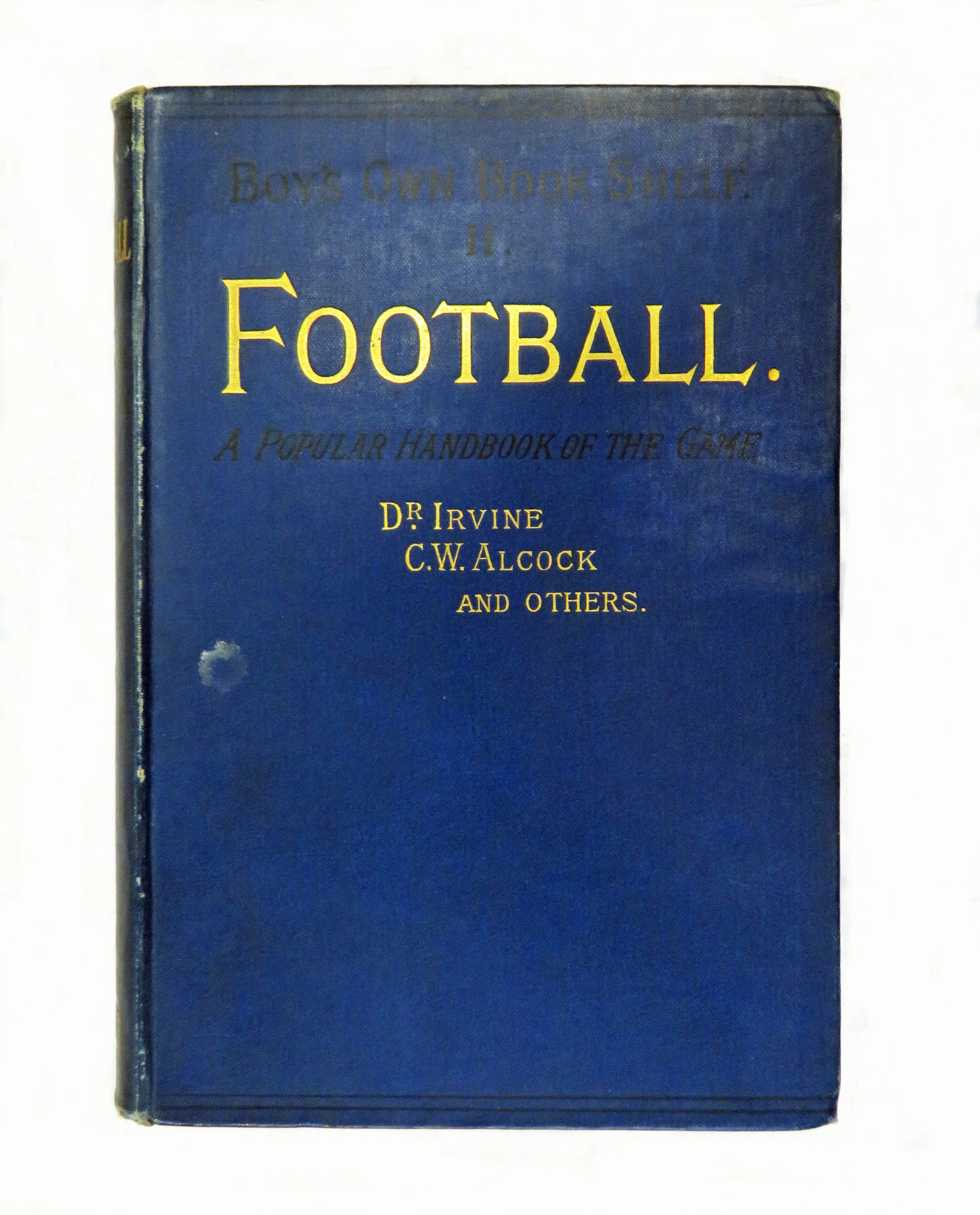 Football A Popular Handbook of the Game