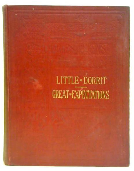 Little Dorrit and Great Expectations