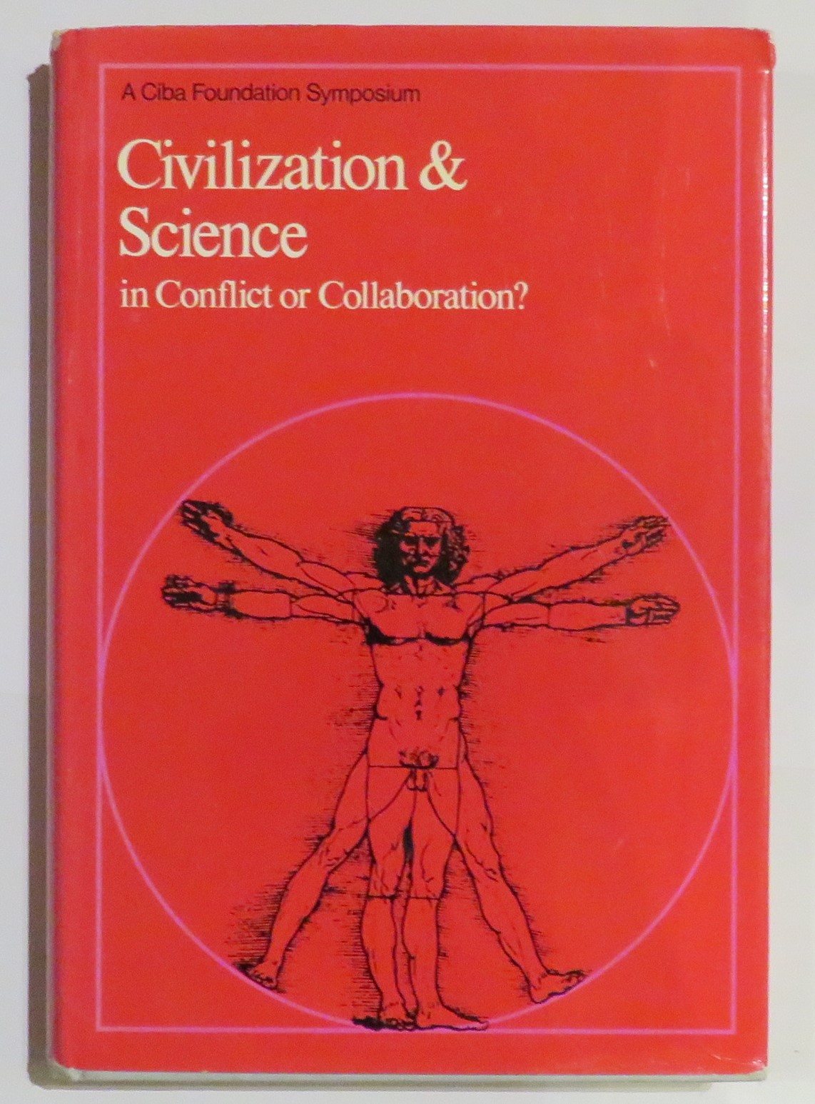 Civilisation & Science in Conflict or Collaboration?