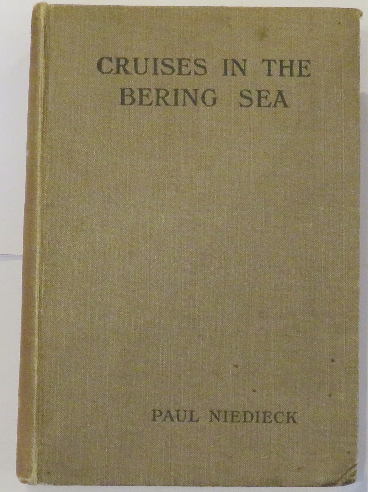 Cruises in the Bering Sea First Edition