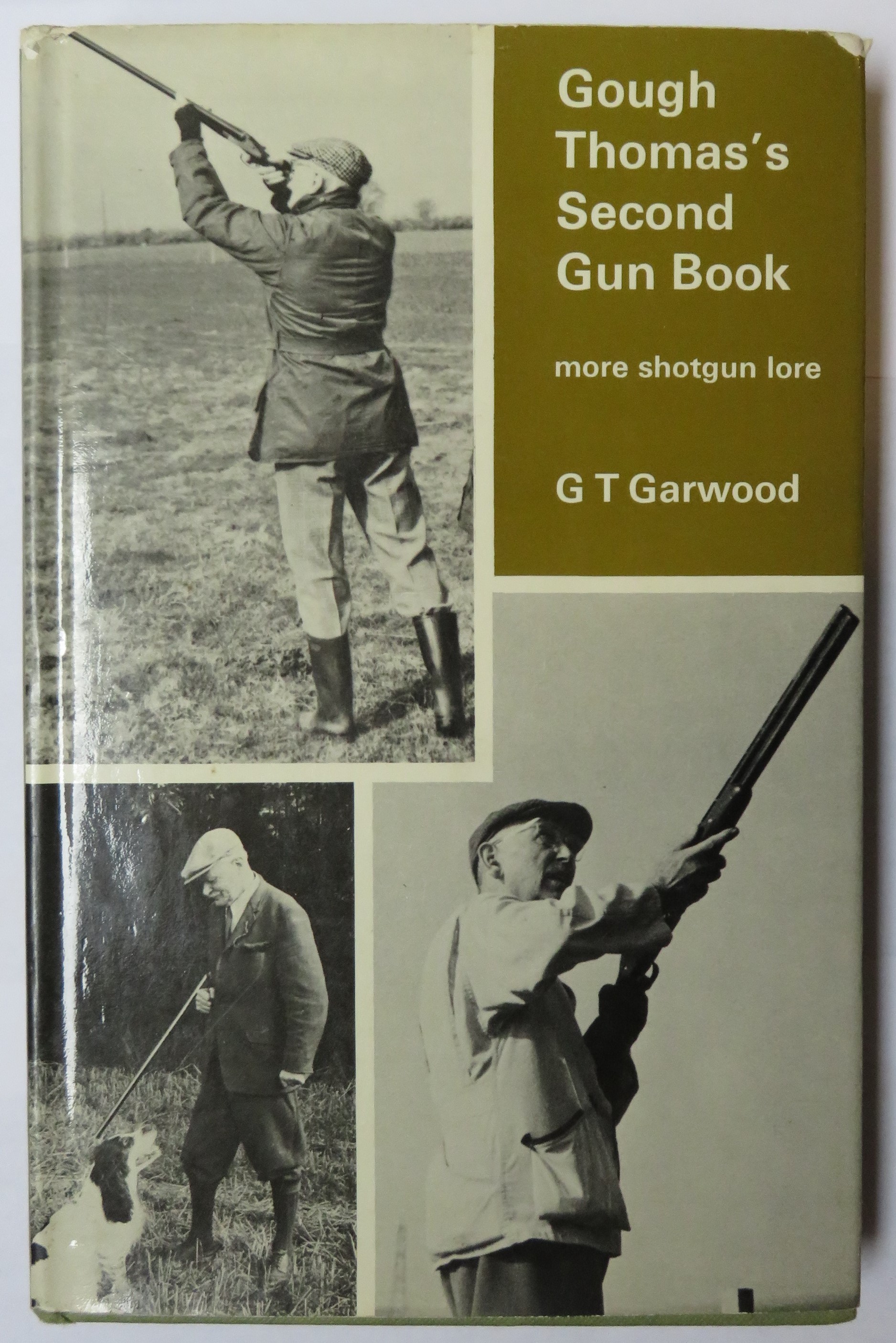 Gough Thomas' Second Gun Book: More shotgun Lore