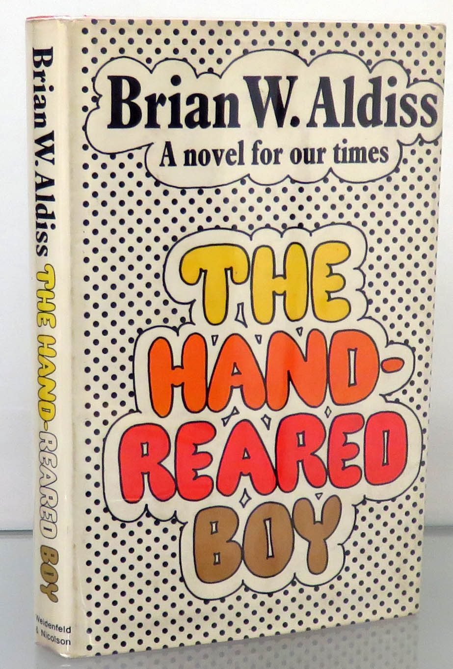 The Hand Reared Boy. Signed First Edition 