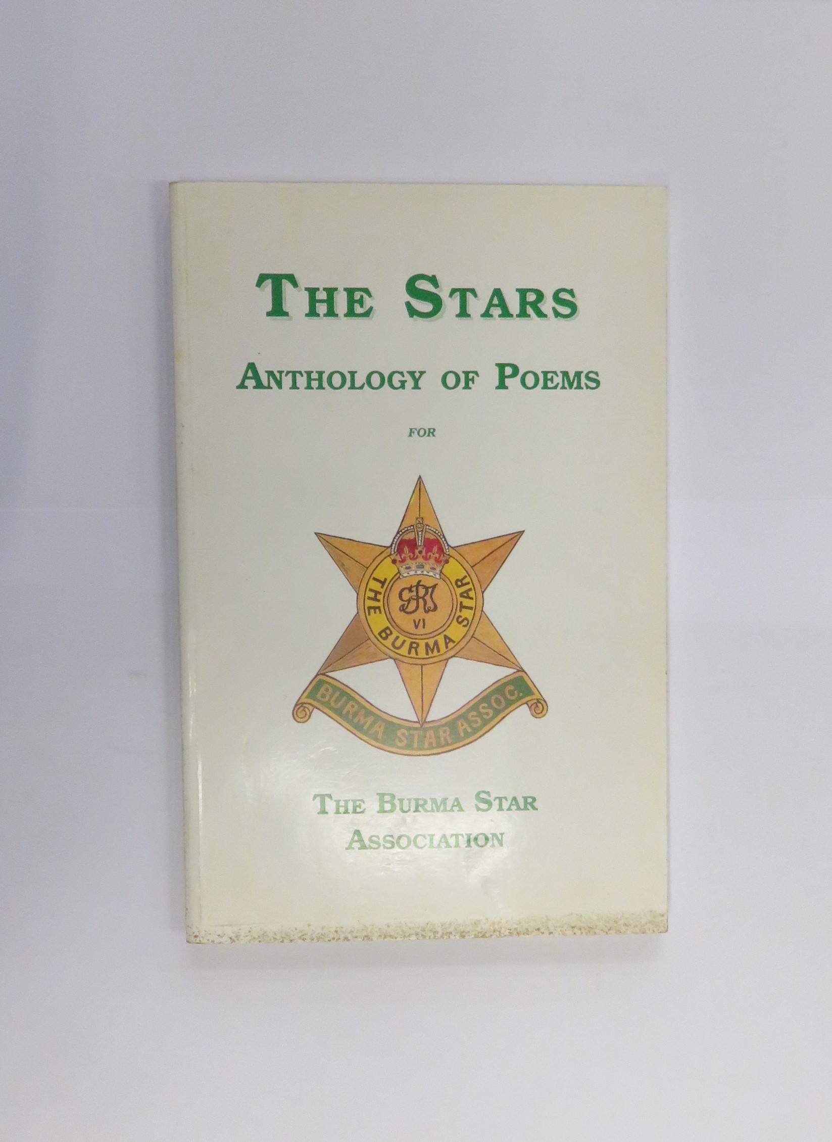 The Stars: Anthology of Poems for The Burma Star Association