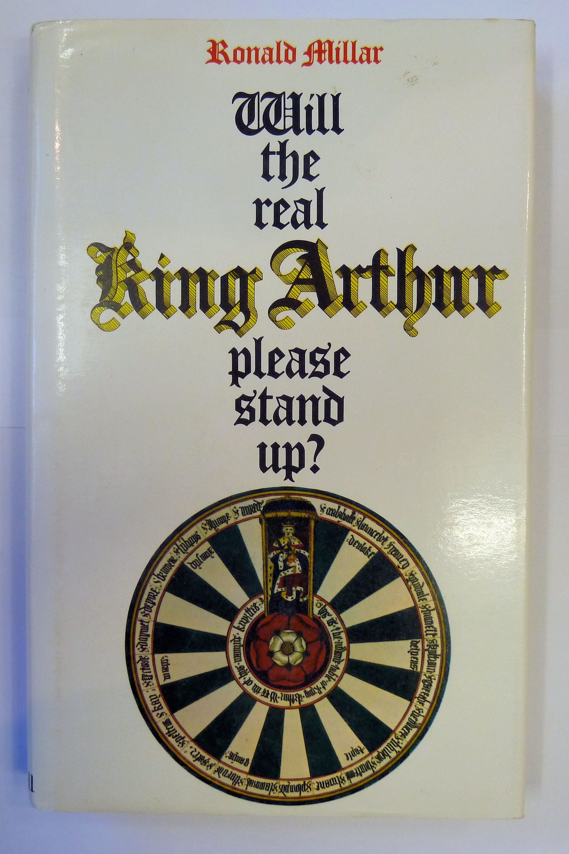 Will the real King Arthur please stand up?