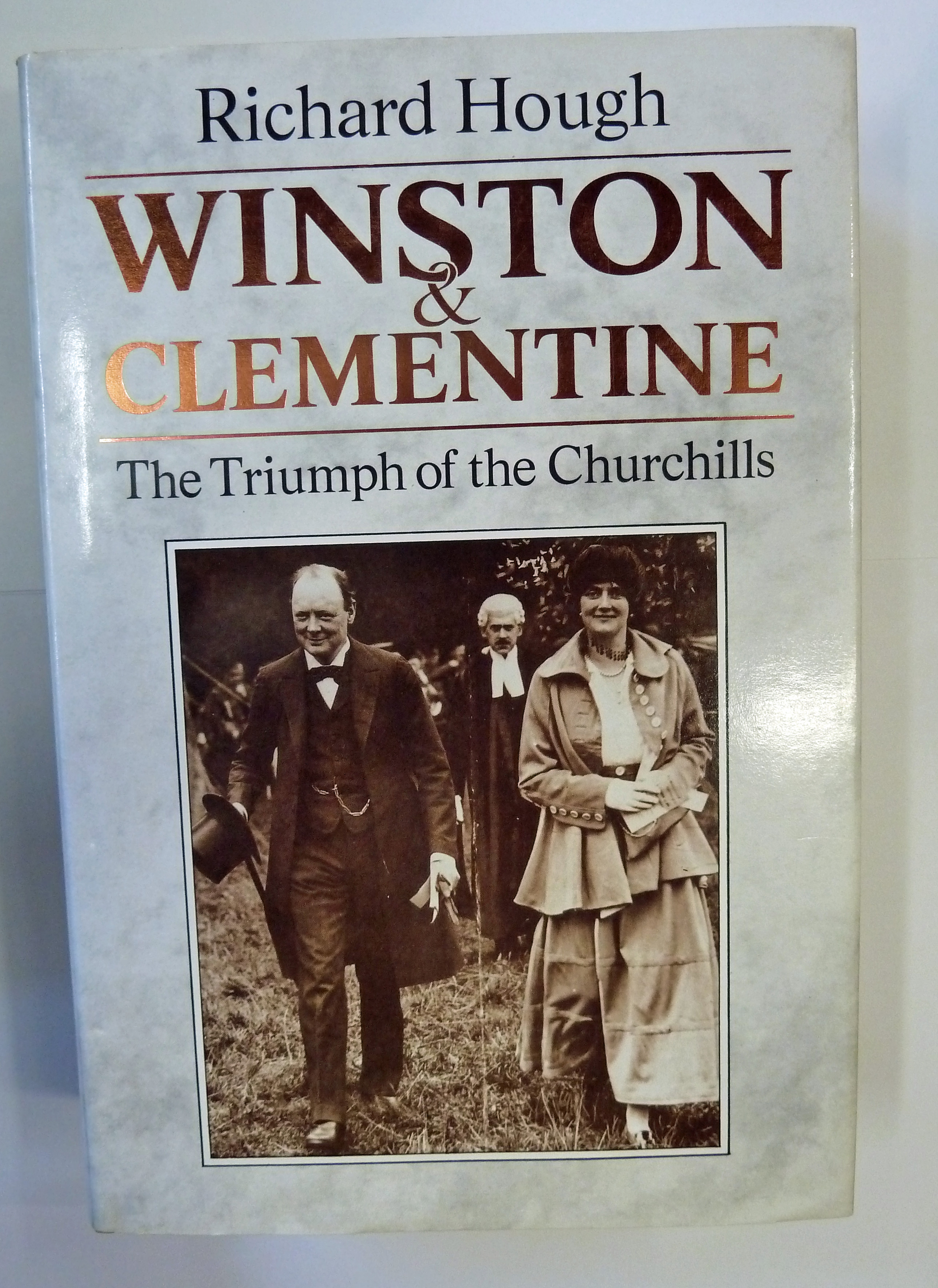 Winston & Clementine The Triumph of the Churchills 