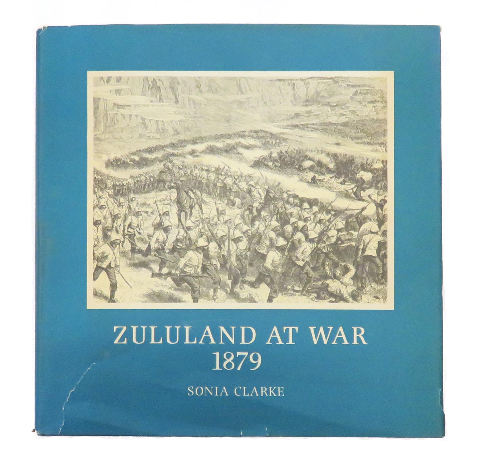 Zululand at War 1879. The Conduct of the Anglo-Zulu War