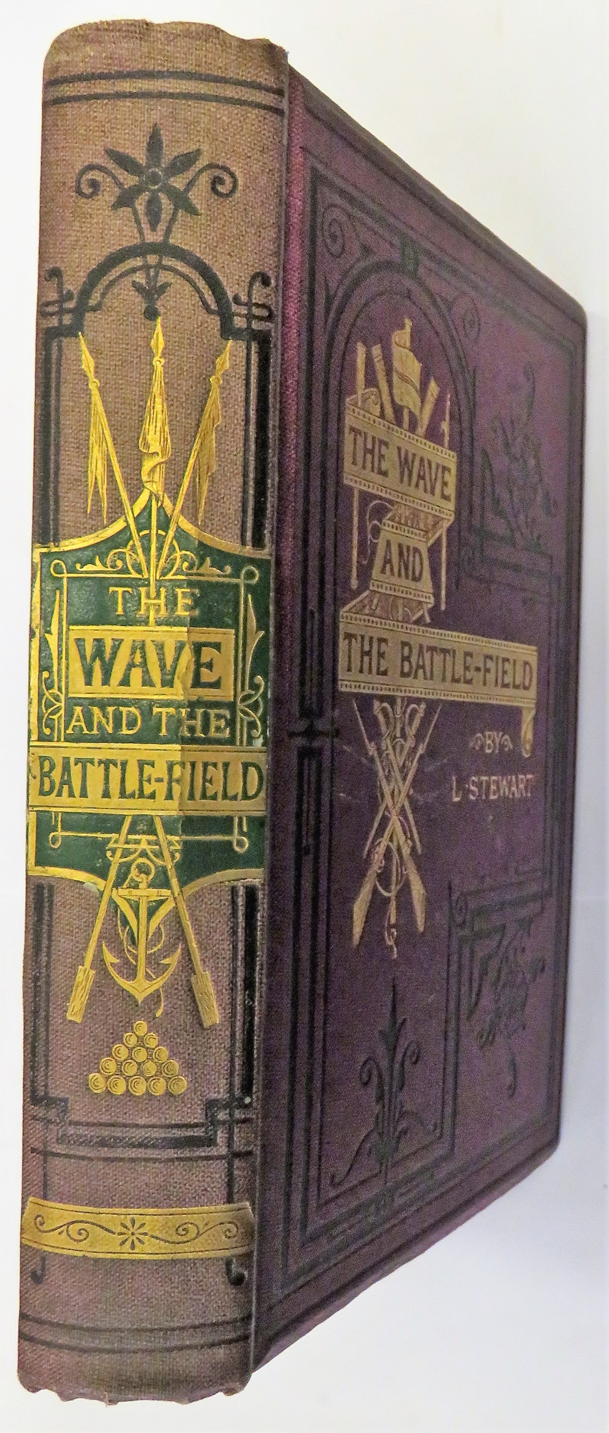 The Wave and the Battle-Field Four Tales of Perils by Land and Sea