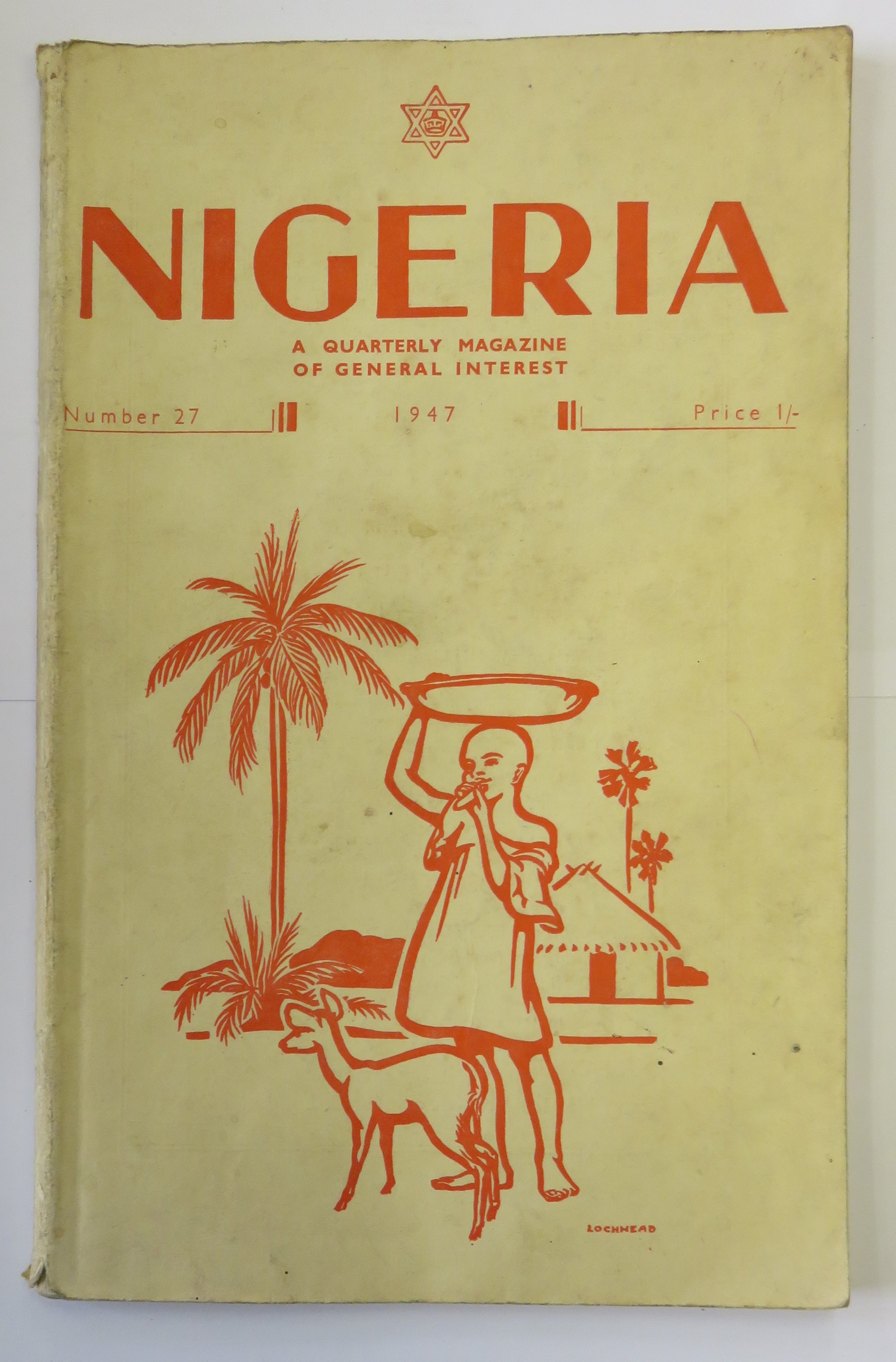 Nigeria a Quarterly Magazine of General Interest Number 27 1947