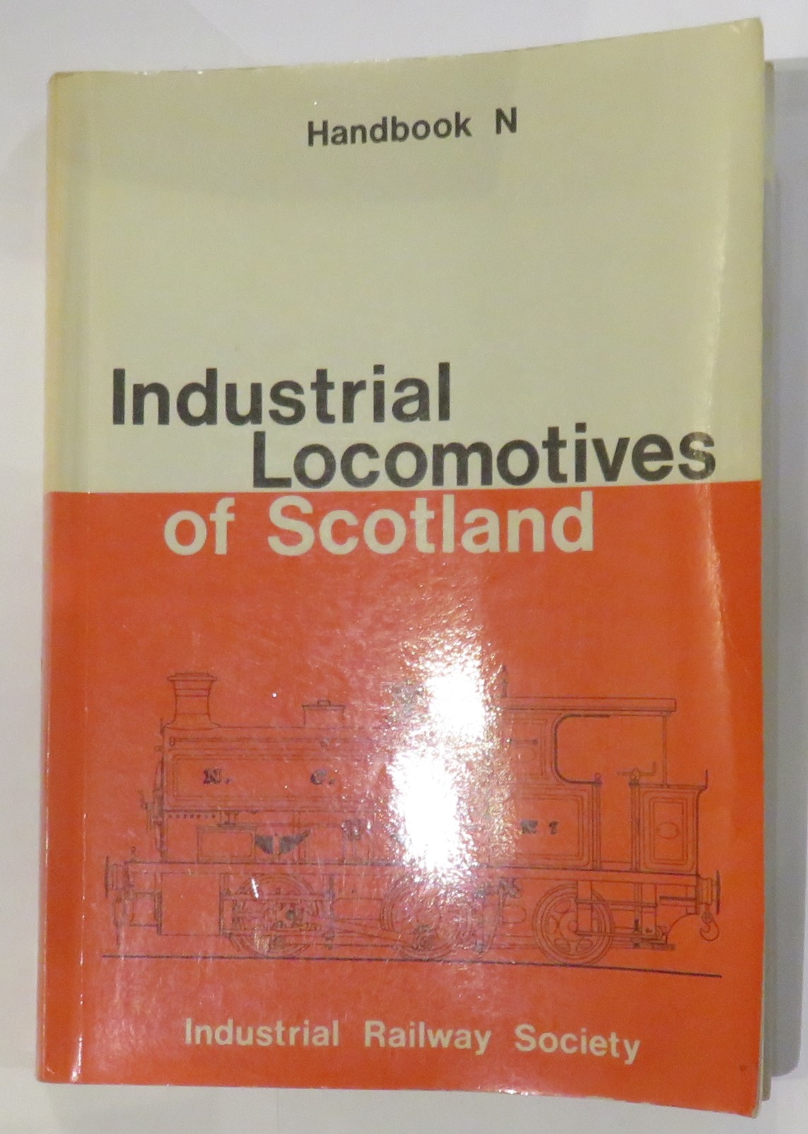 Handbook N: Industrial Locomotives of Scotland