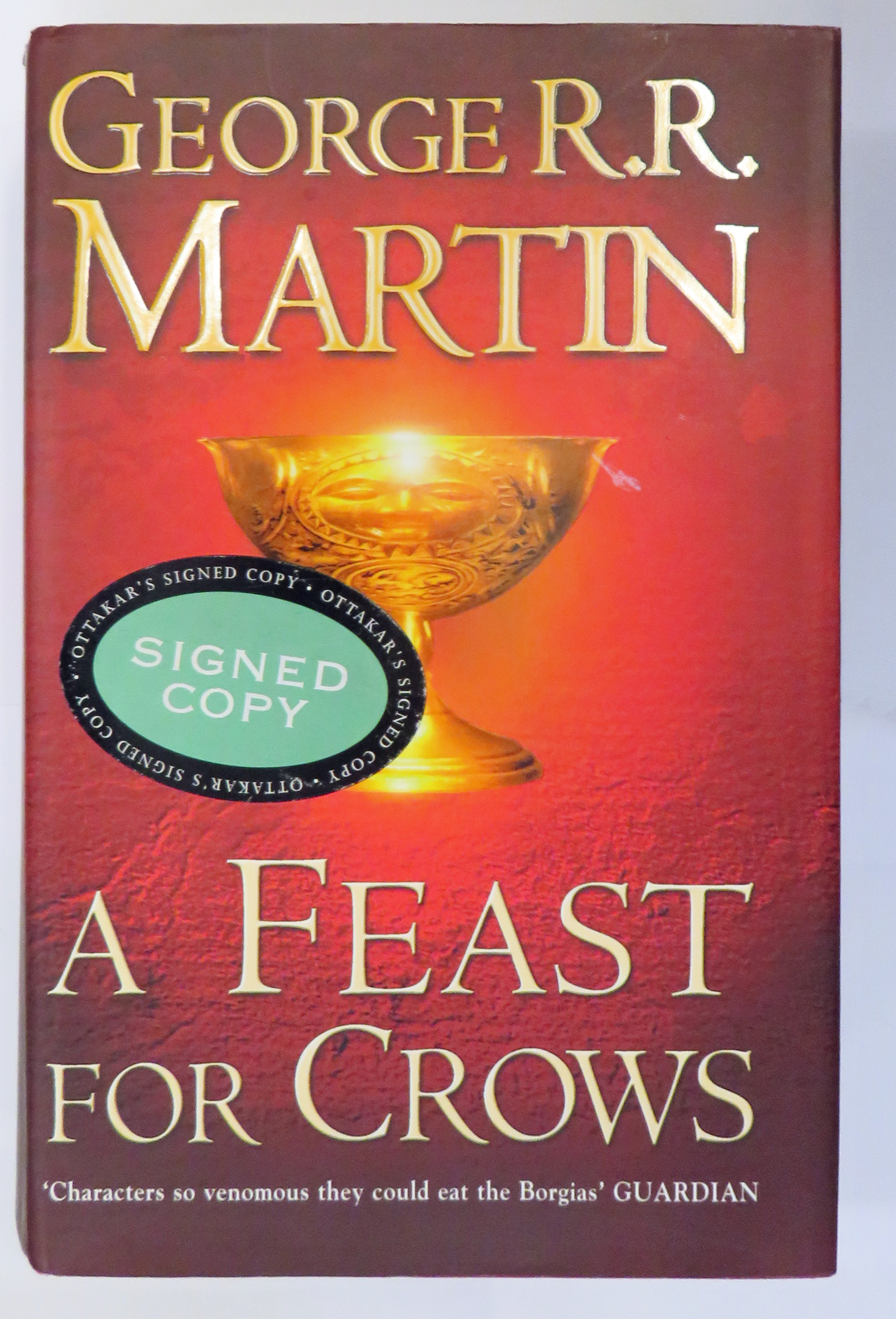 A Feast For Crows Book Four of A Song of Ice and Fire Game of Thrones SIGNED