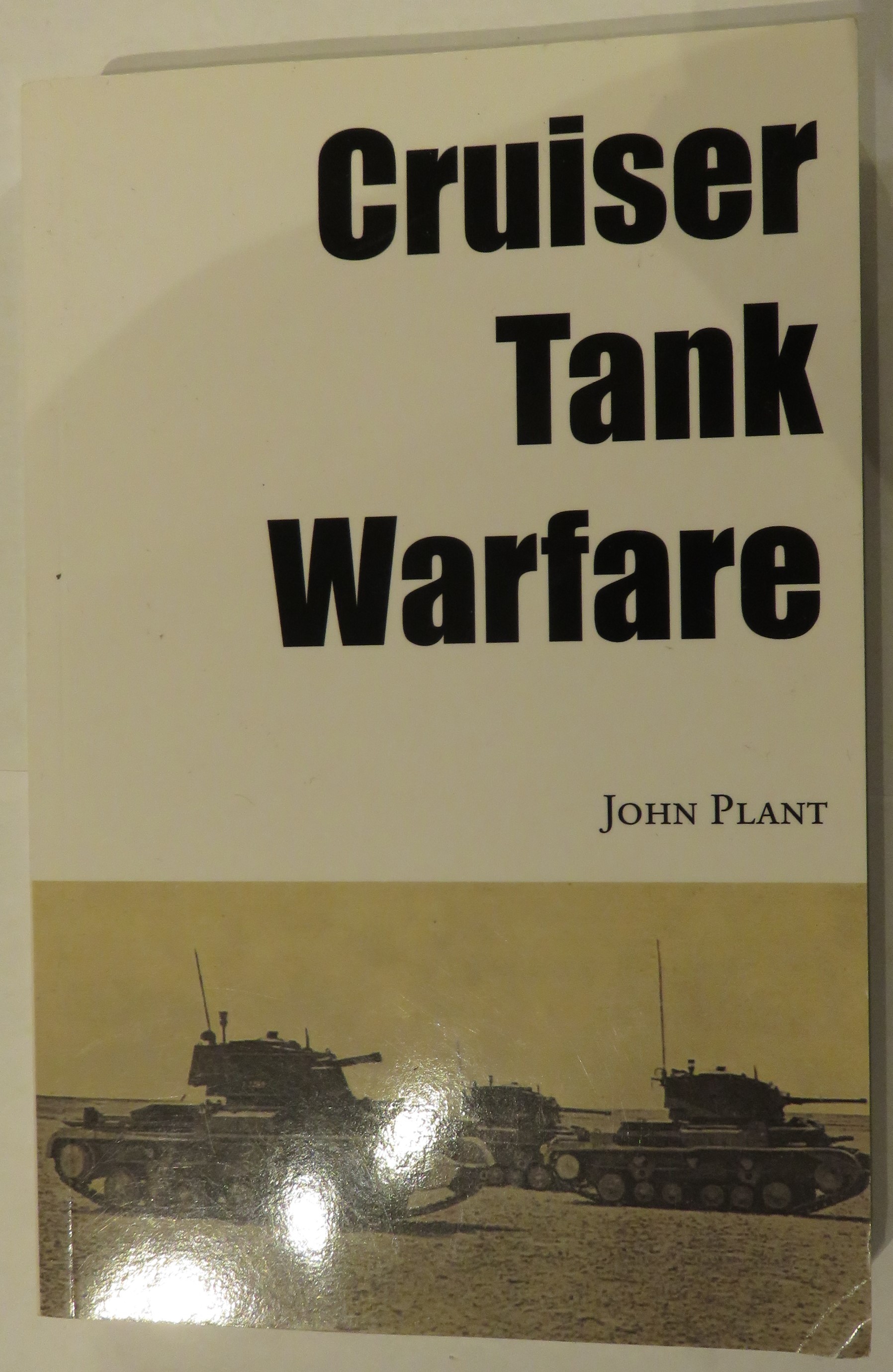 Cruiser Tank Warfare