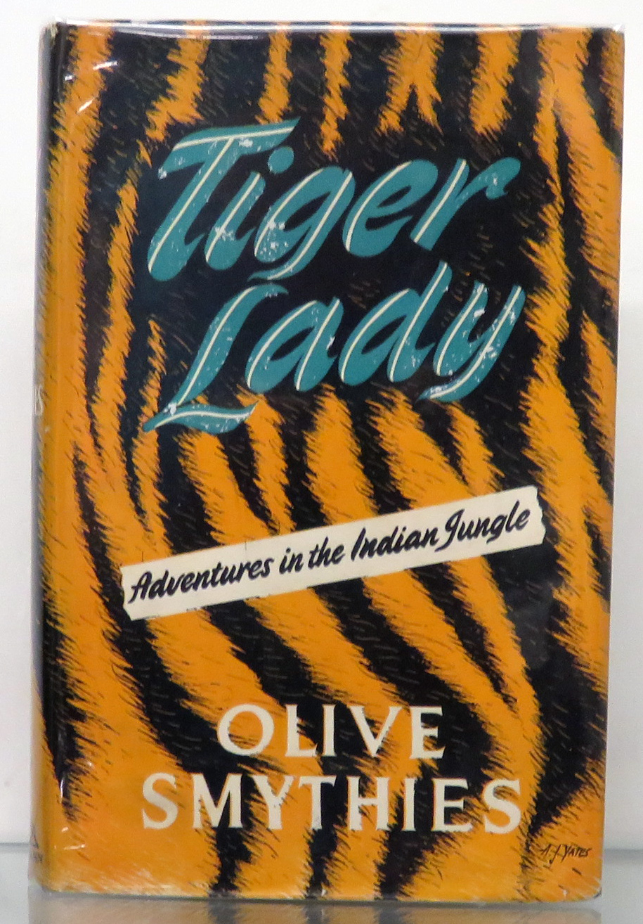 Tiger Lady. Adventures in the Indian Jungle