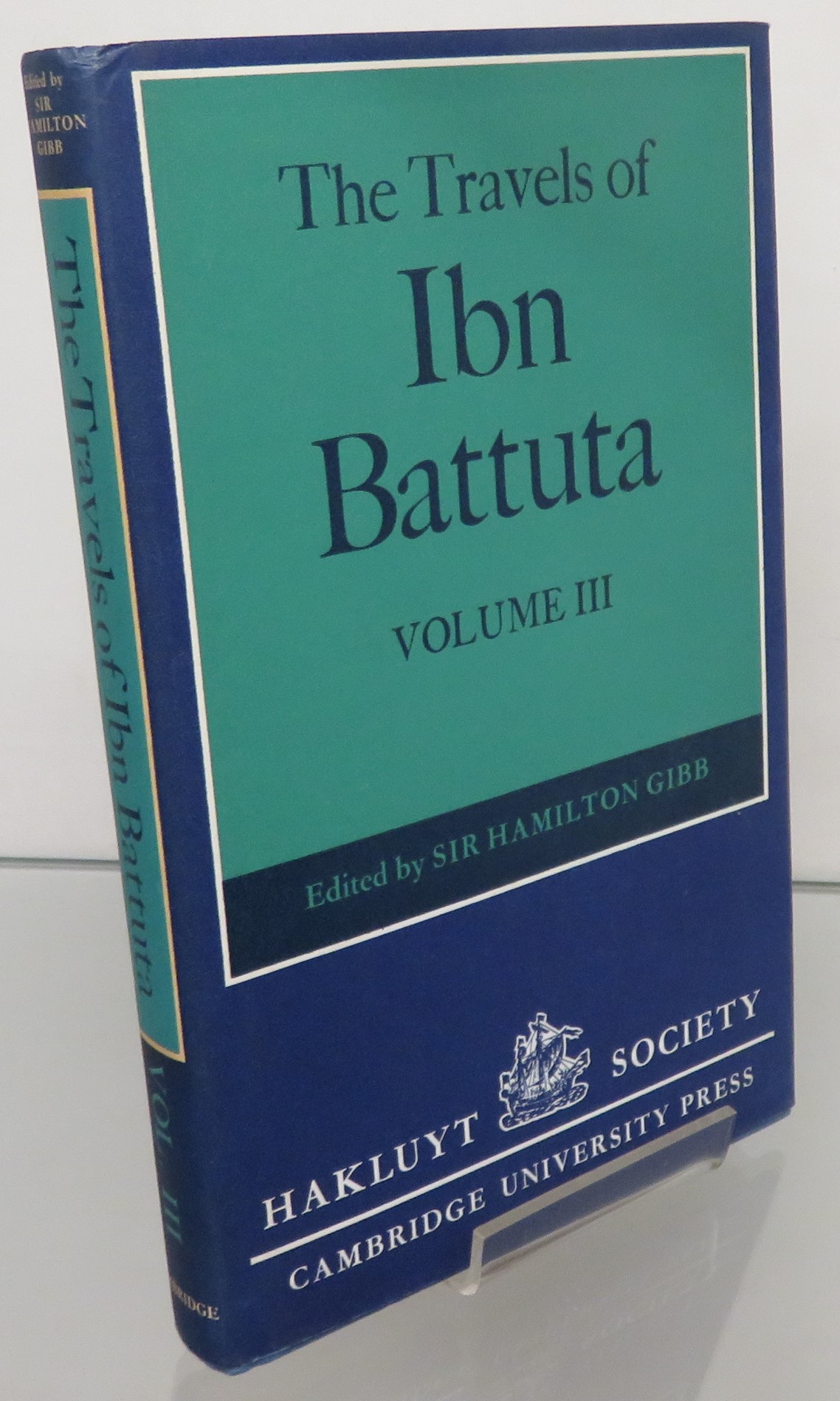 The Travels of Ibn Battuta (Volume III)