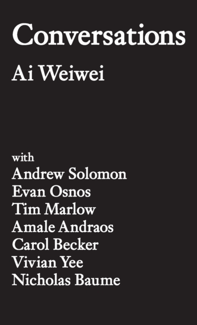 Conversations Ai Weiwei PRE-ORDER