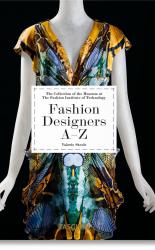 Fashion Designers A-Z. 40th Edition 