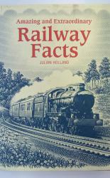 Amazing and Extraordinary Railway Facts