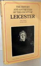 The History And Antiquities Of The County Of Leicester Volume II Part I
