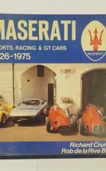 Maserati: Sports, Racing & GT Cars 1926-1975