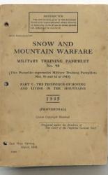 Snow And Mountain Warfare. Military Training Pamphlet No. 90. 