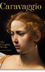 Caravaggio The Complete Works 40th Edition 
